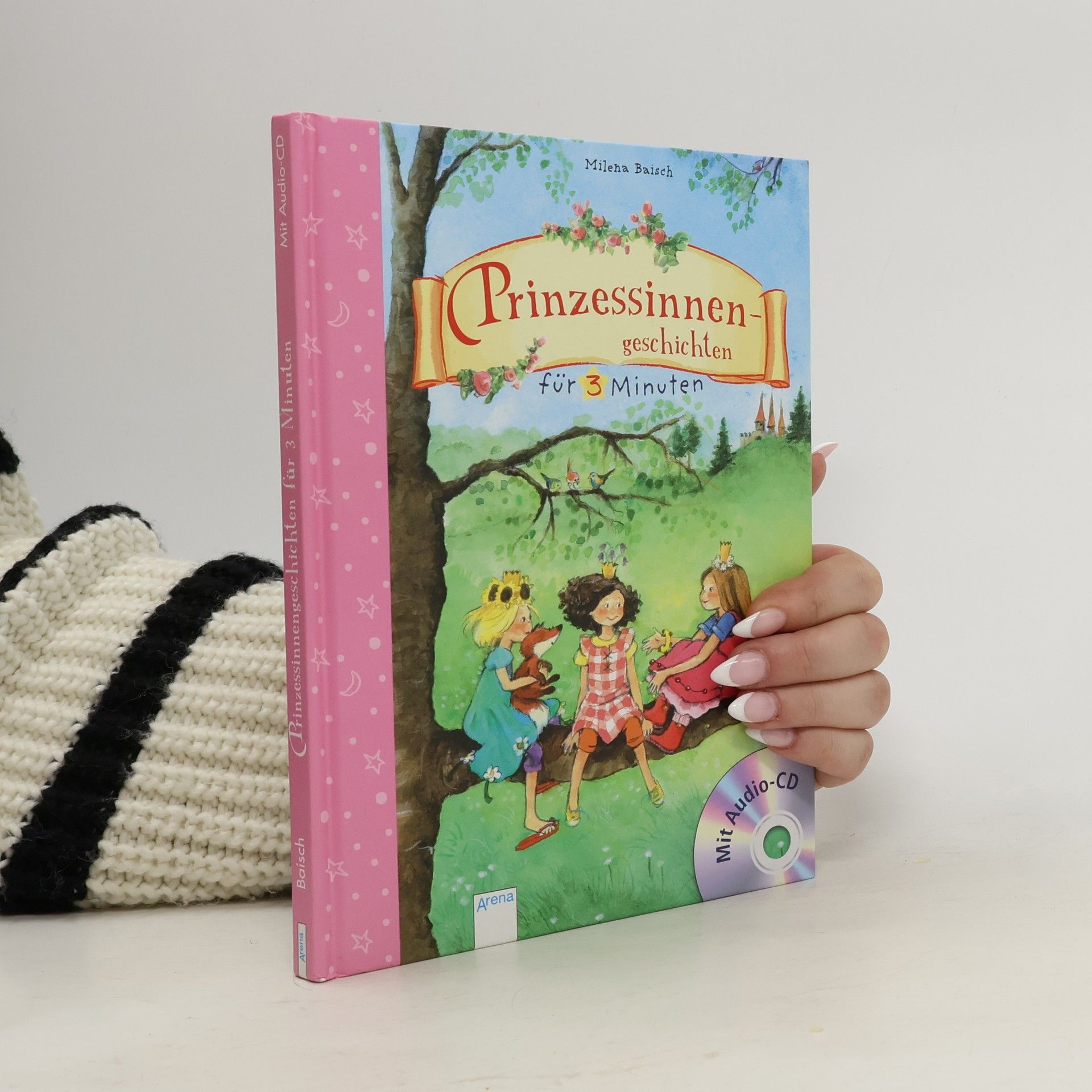 Milena Baisch Prinzessinnengeschichten für 3 Minuten