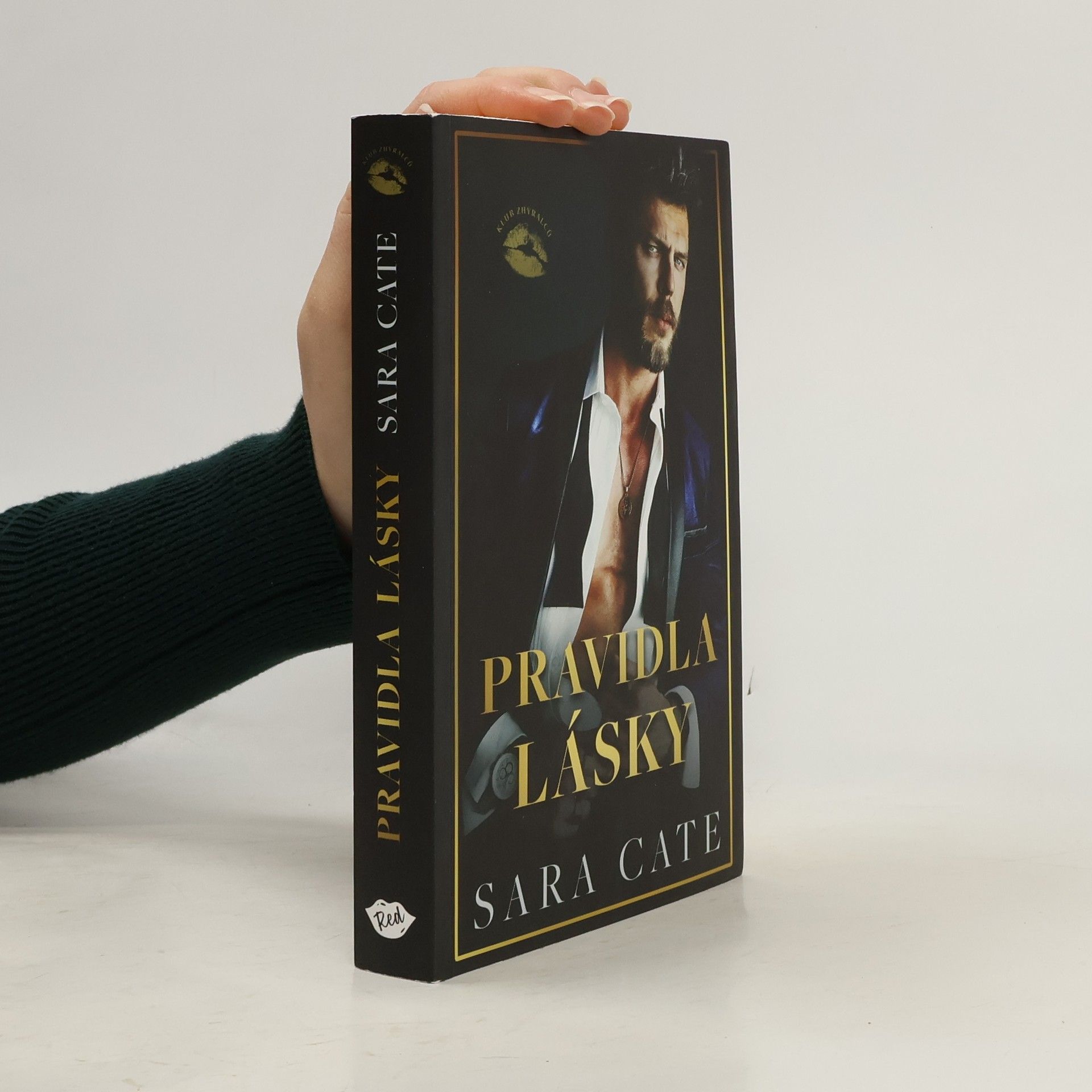 Klub zhýralců. Pravidla lásky