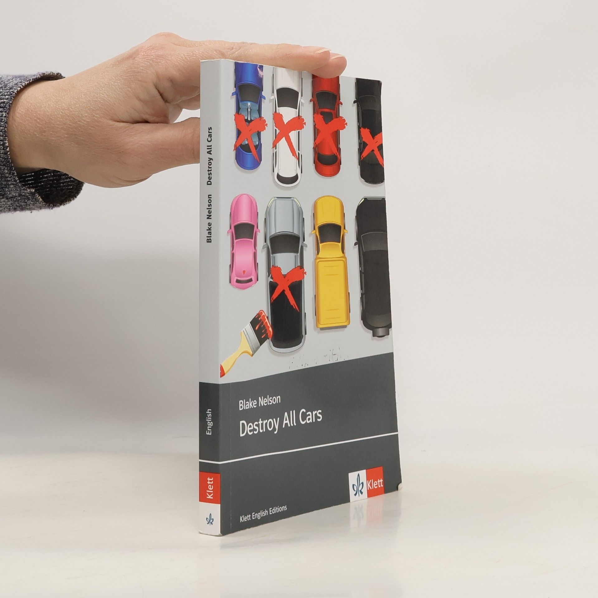 Klett English Editions: Destroy All Cars