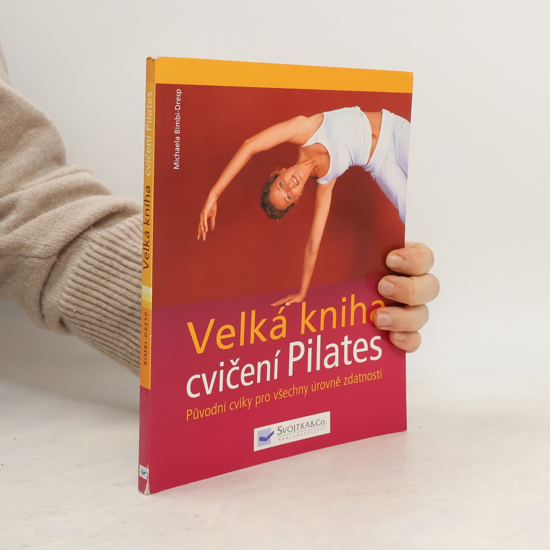 Velká kniha cvičení Pilates