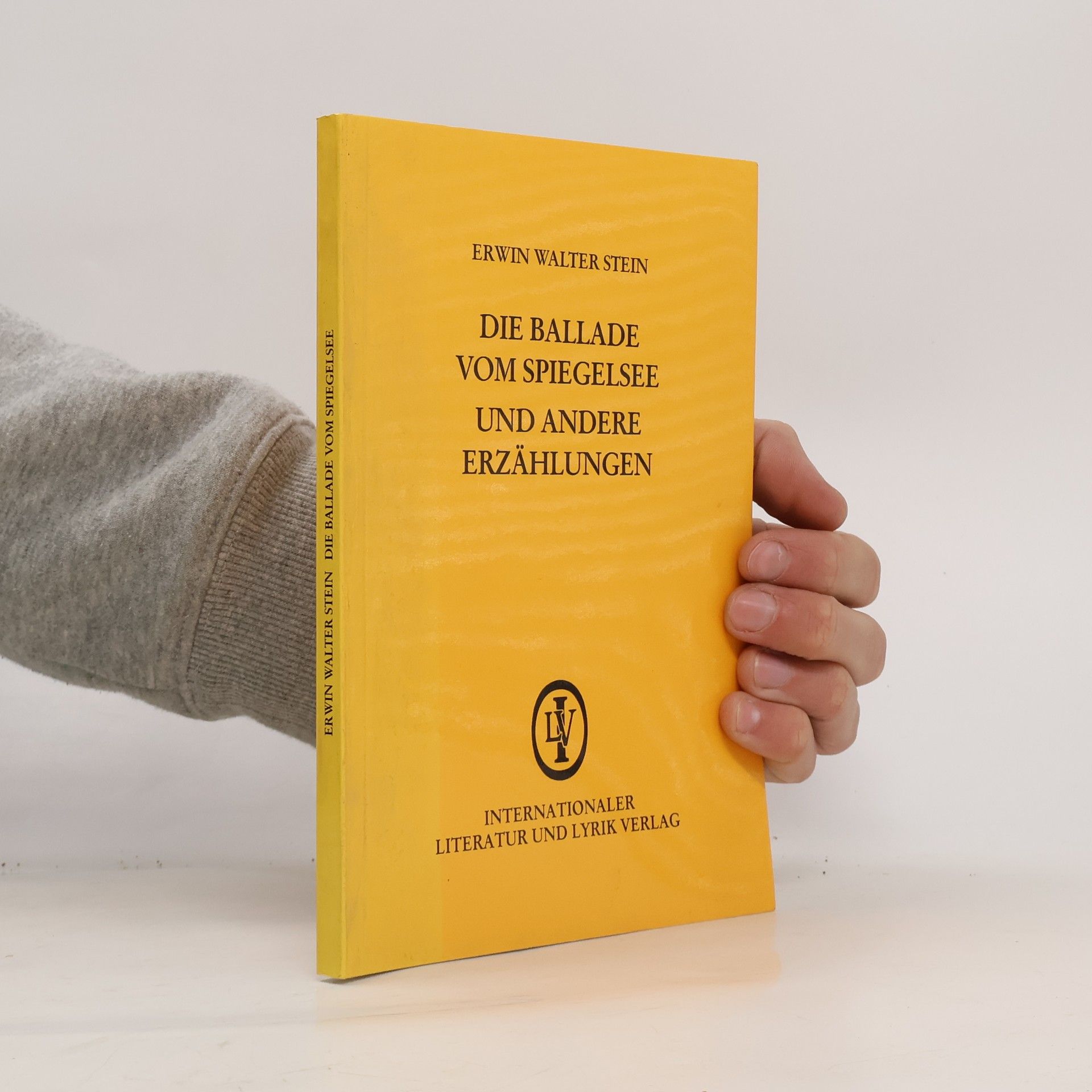 Die Ballade vom Spiegelsee und andere Erzählungen