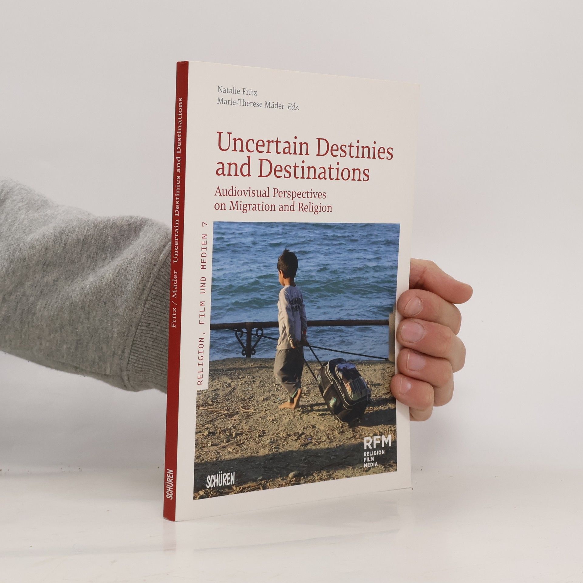 Natalie Fritz Uncertain Destinies and Destinations