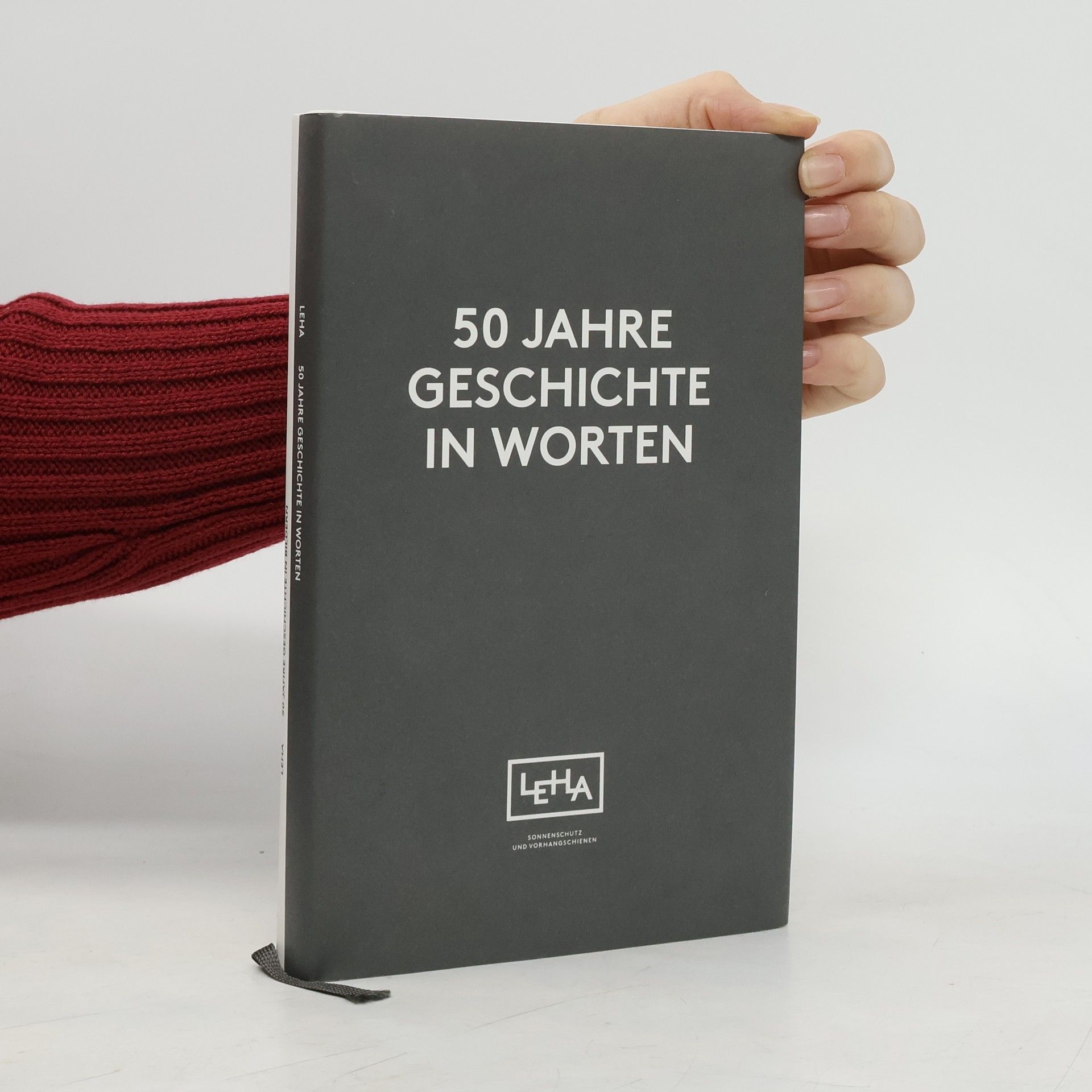 Collectif d'auteurs 50 Jahre Geschichte in Worten. 50 Jahre Geschichte in Bildern
