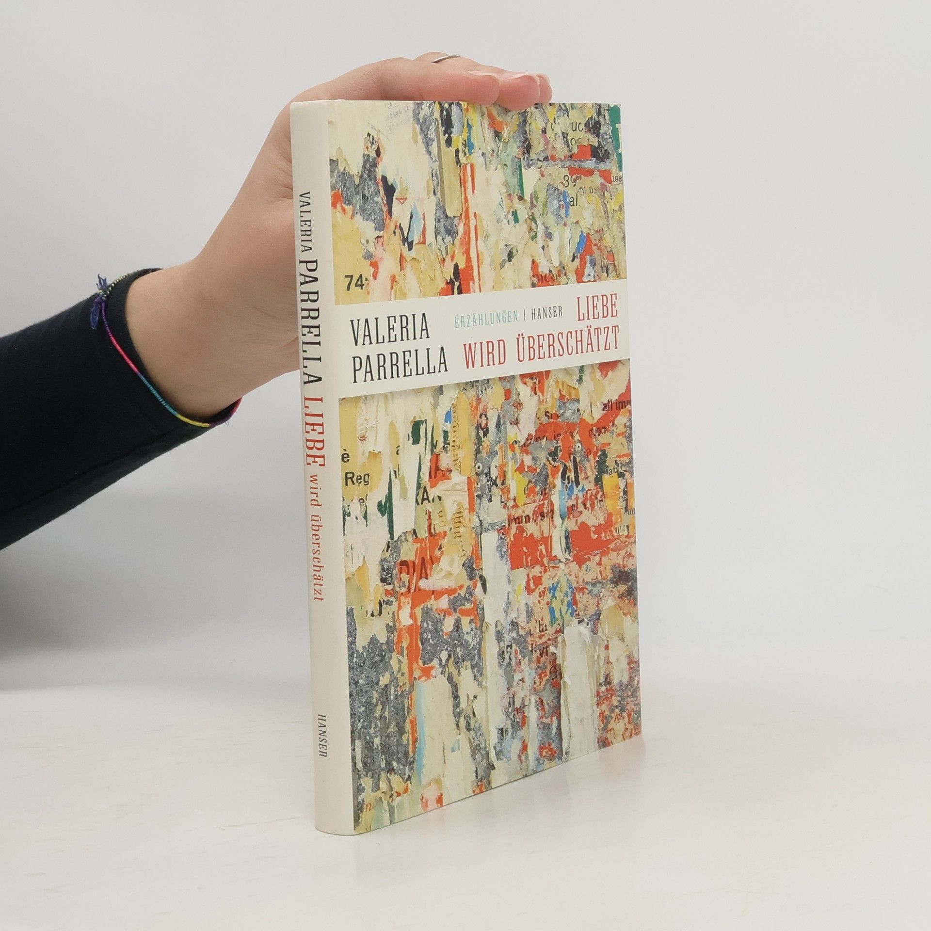 Valeria Parrella Liebe wird überschätzt