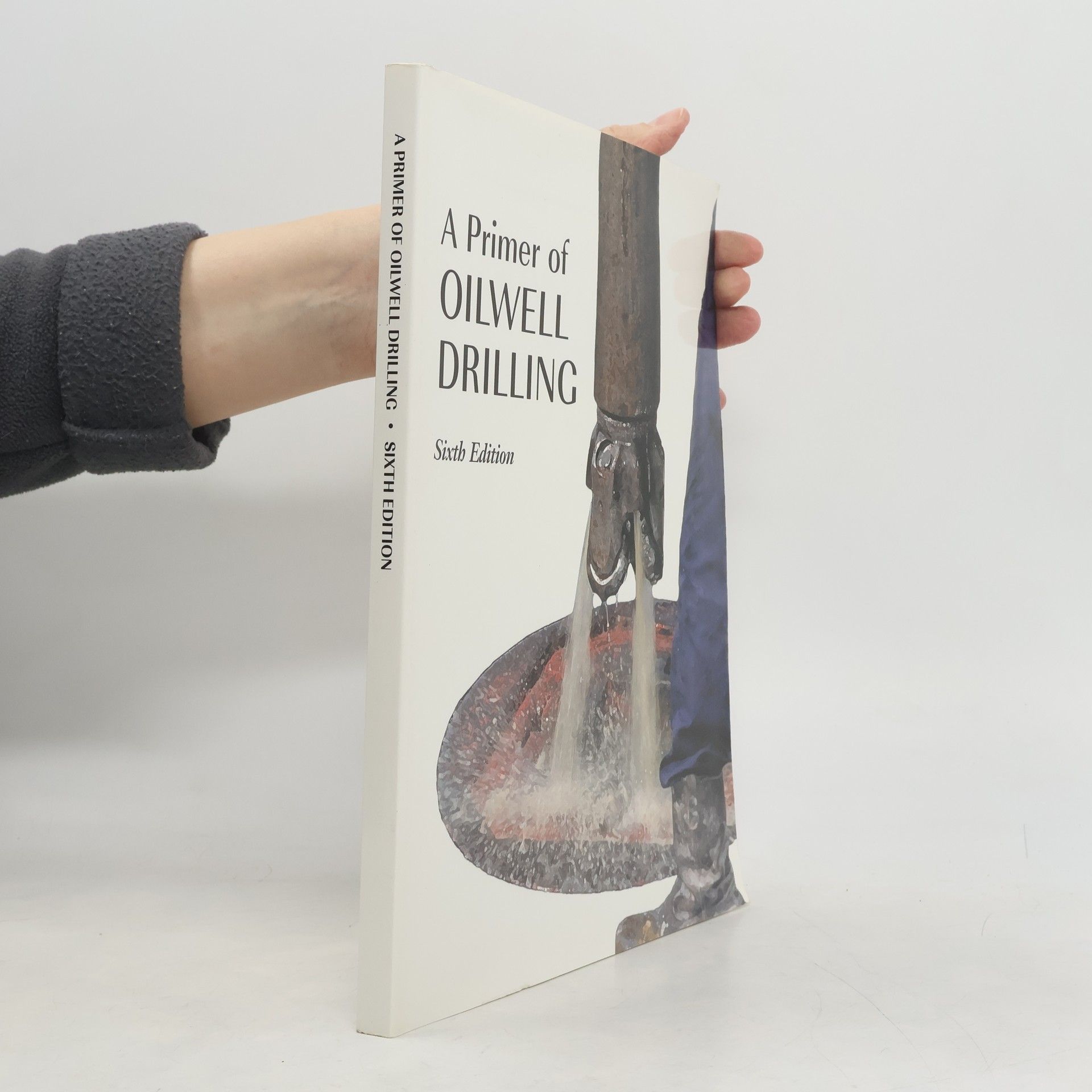 Ronald J. Baker A Primer of Oilwell Drilling