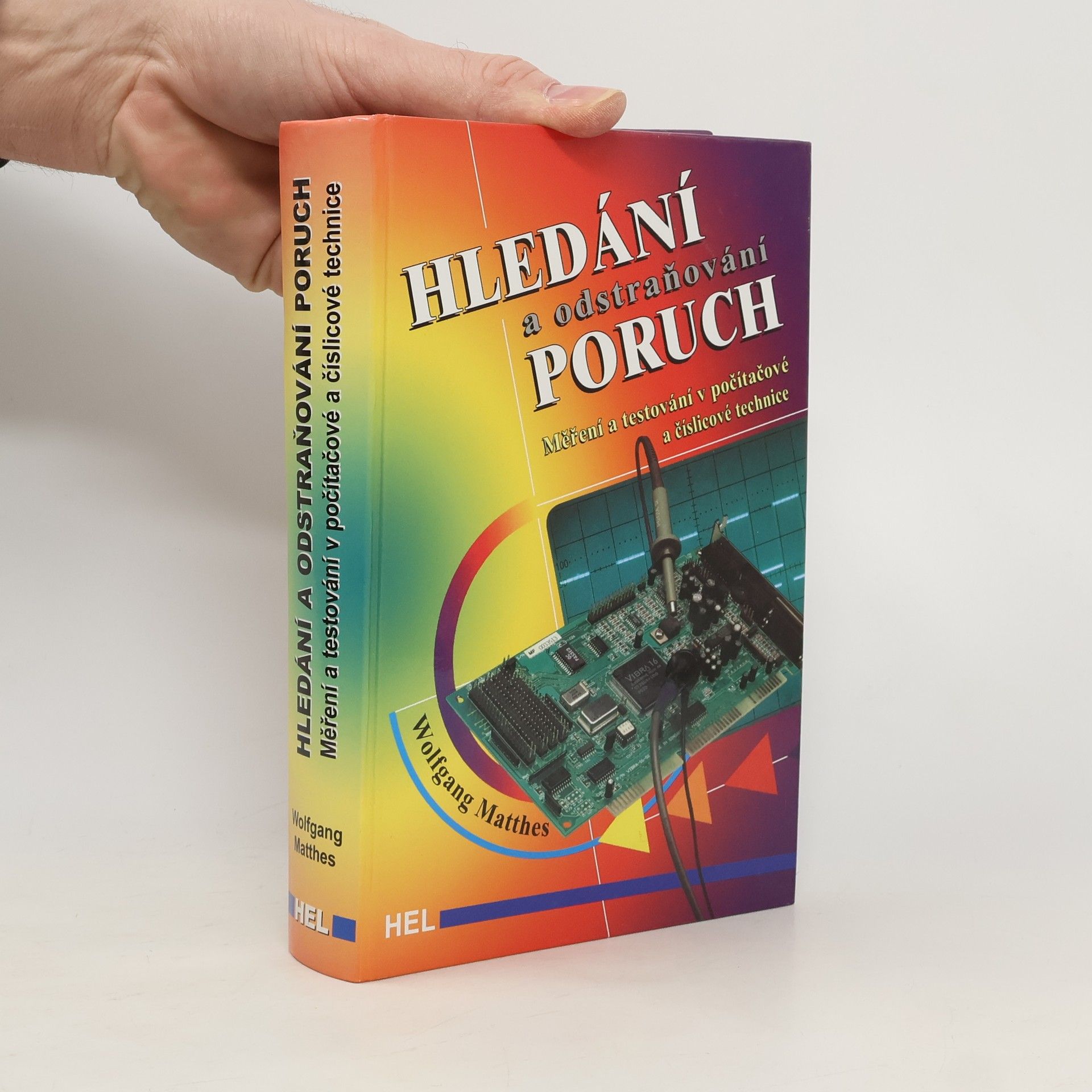 Hledání a odstraňování poruch (Měření a testování v počítačové a číslicové technice)