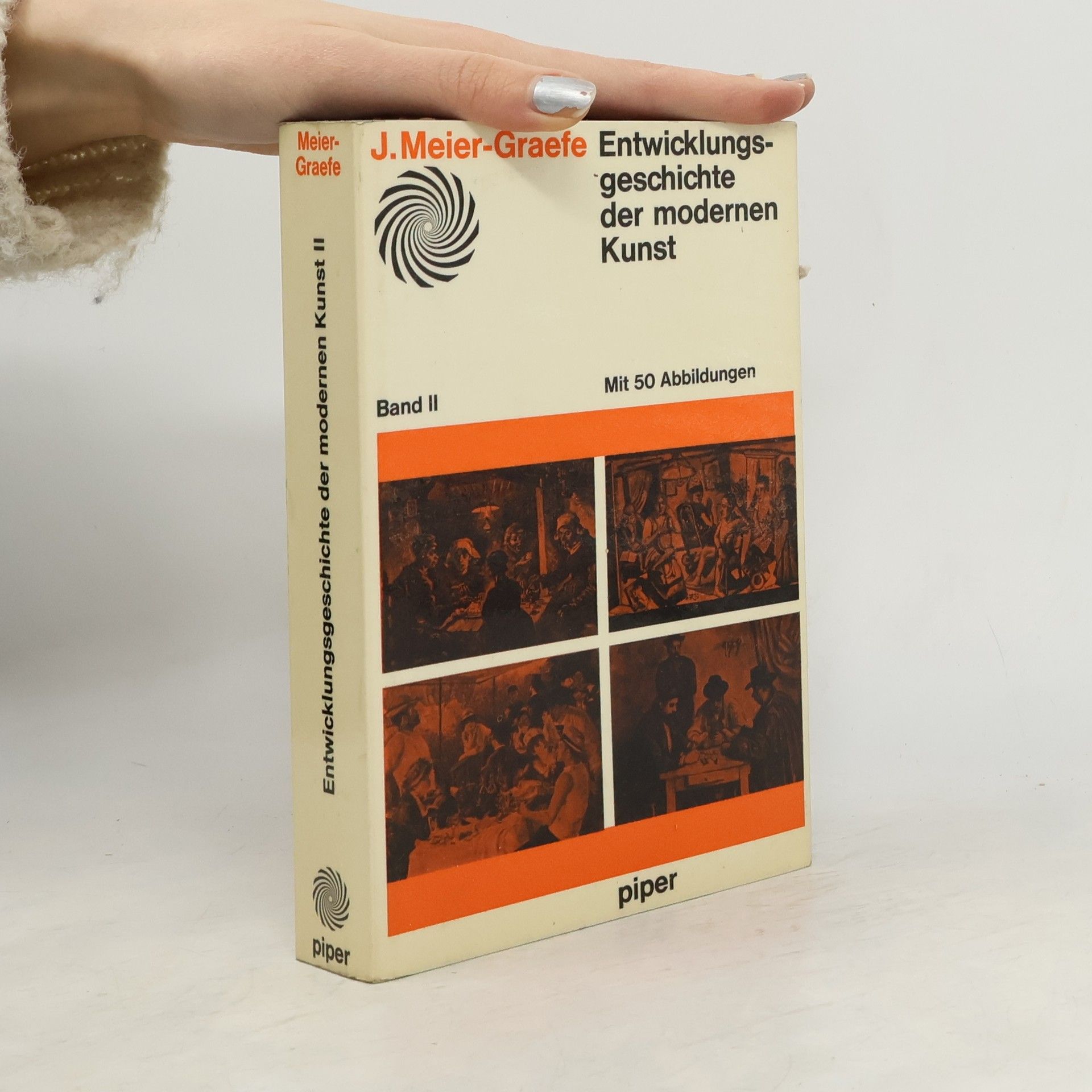 Julius Meier-Graefe Entwicklungsgeschichte der modernen Kunst II.