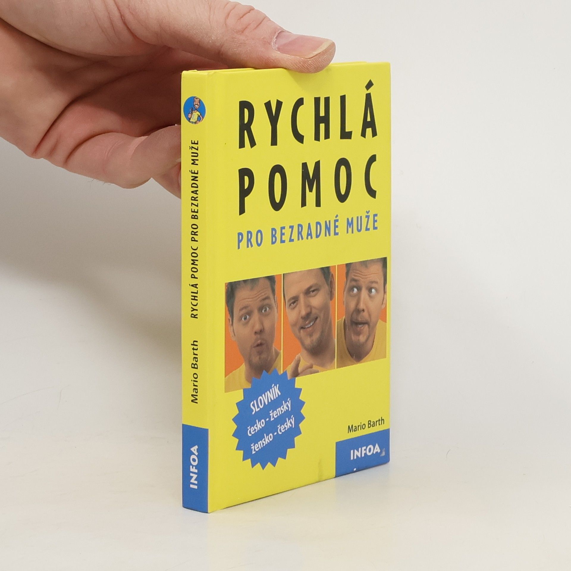 Rychlá pomoc pro bezradné muže