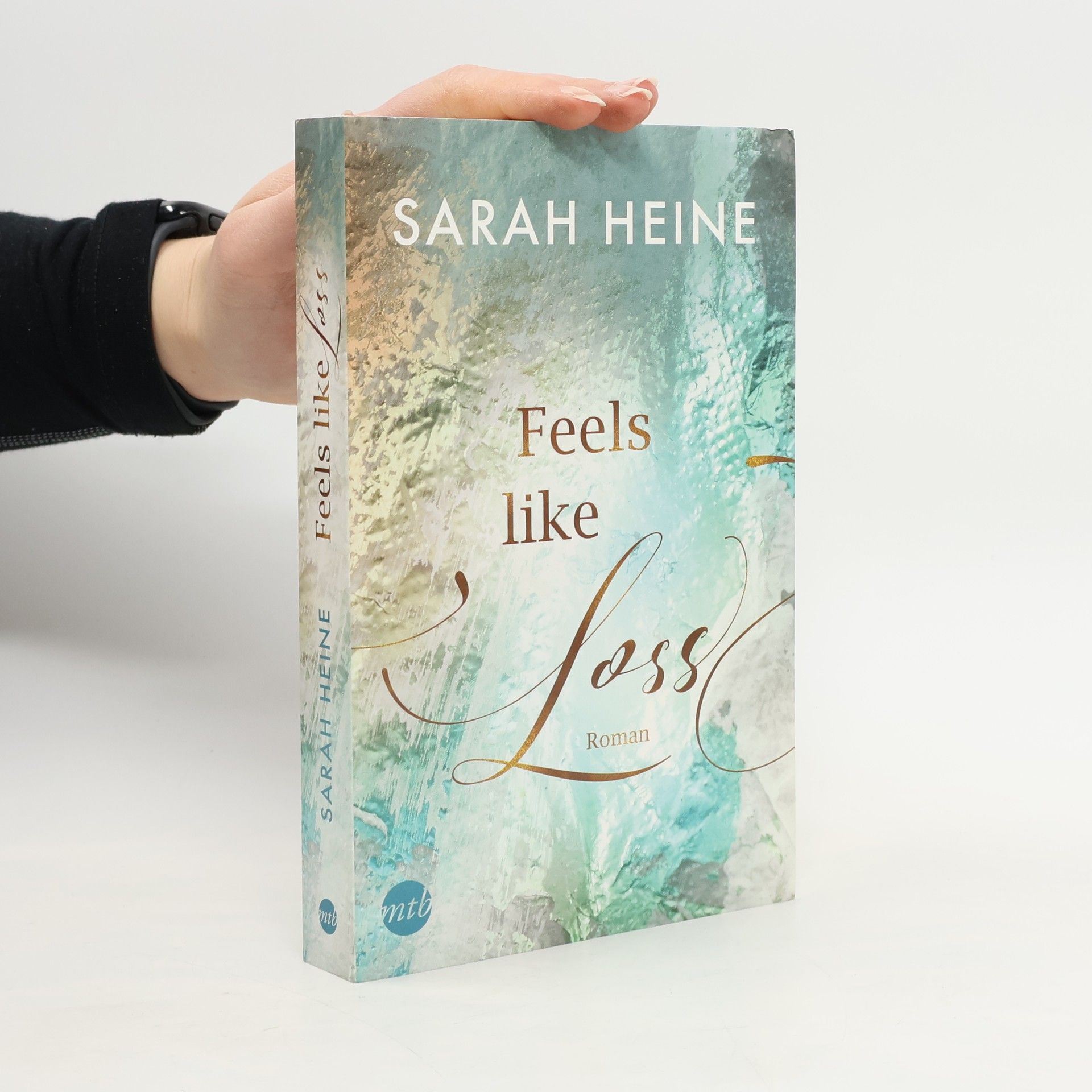 Sarah Heine Feels like Loss