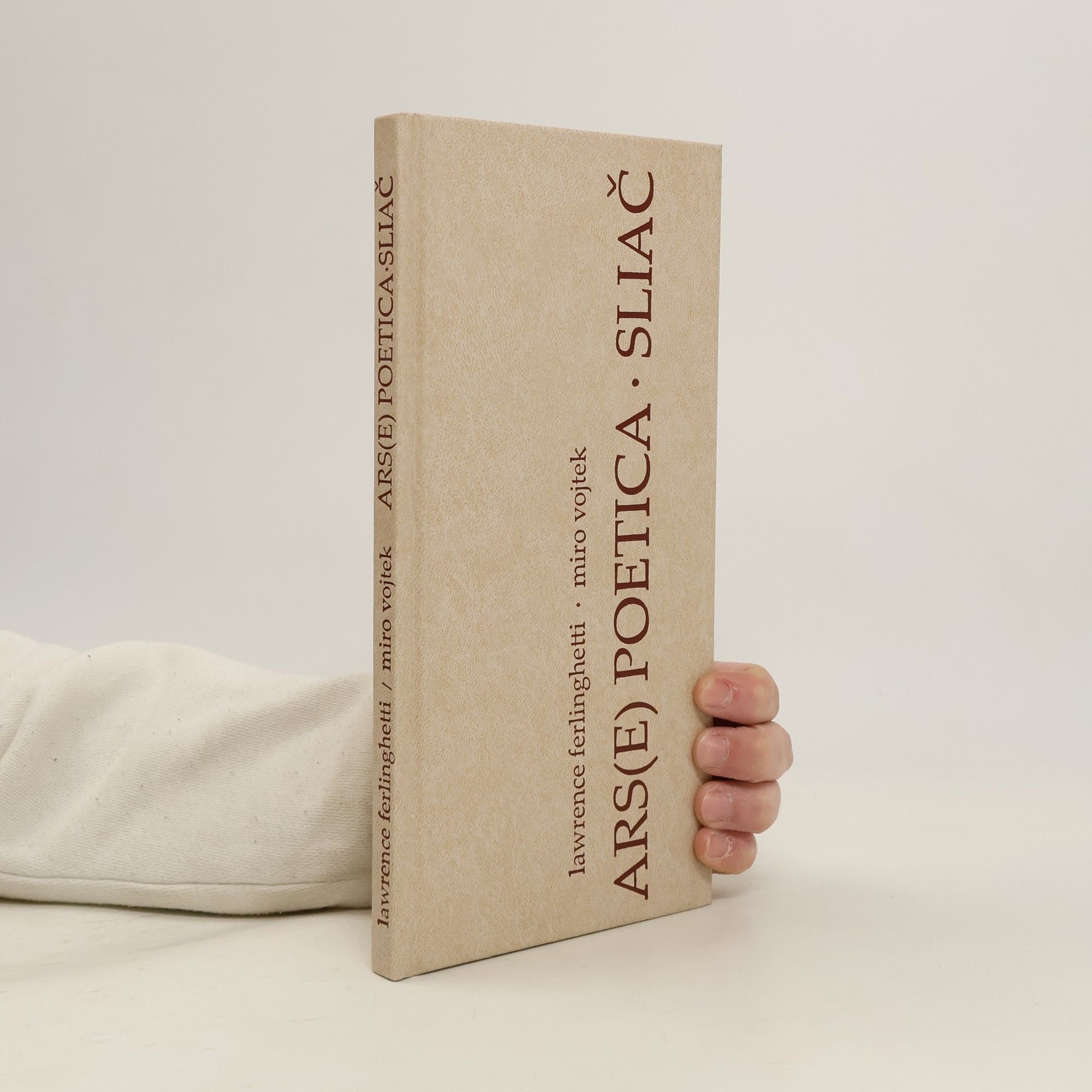 Ars(e) Poetica. Sliač