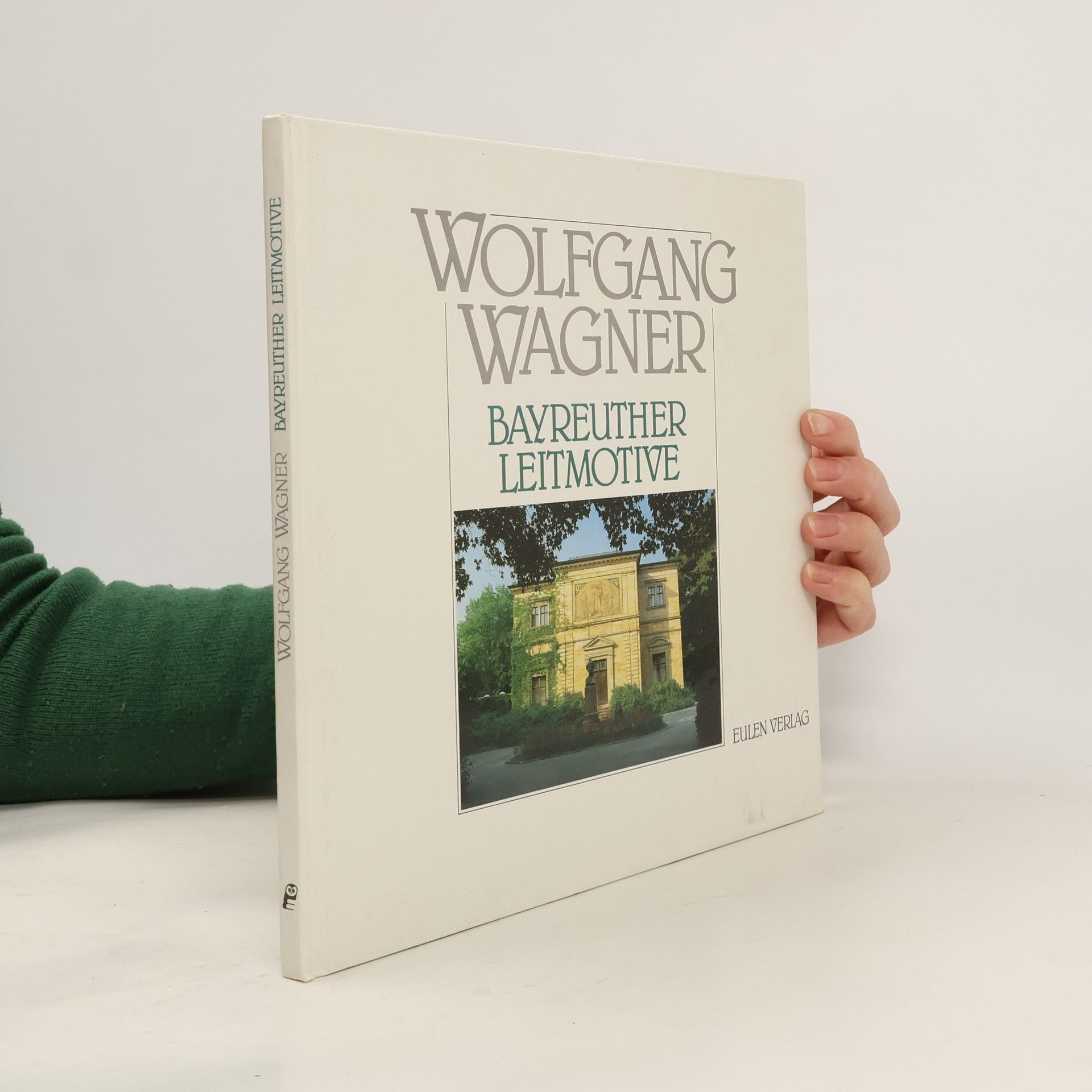 Wolfgang Wagner Bayreuther Leitmotive