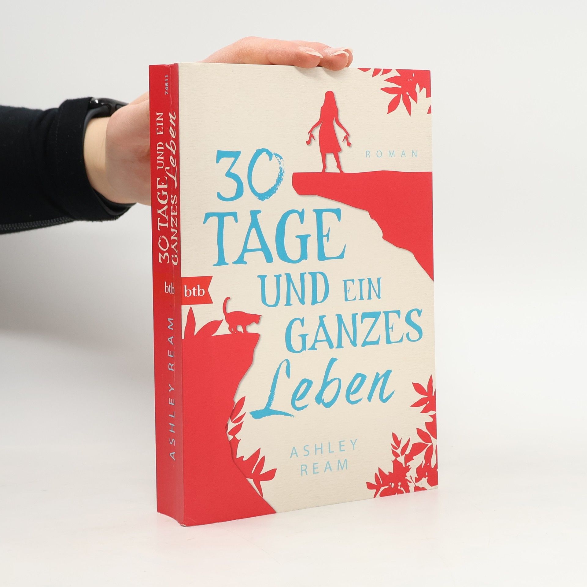 Ashley Ream 30 Tage und ein ganzes Leben