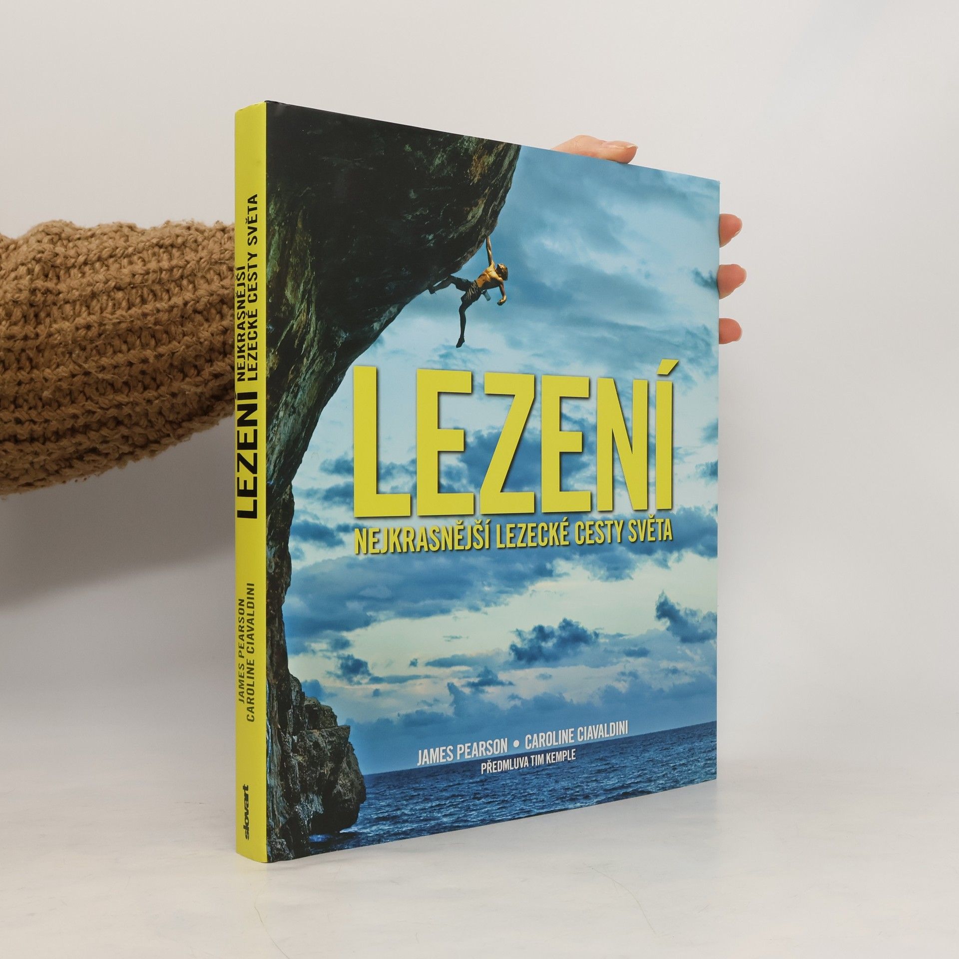 Lezení: nejkrásnější lezecké cesty světa