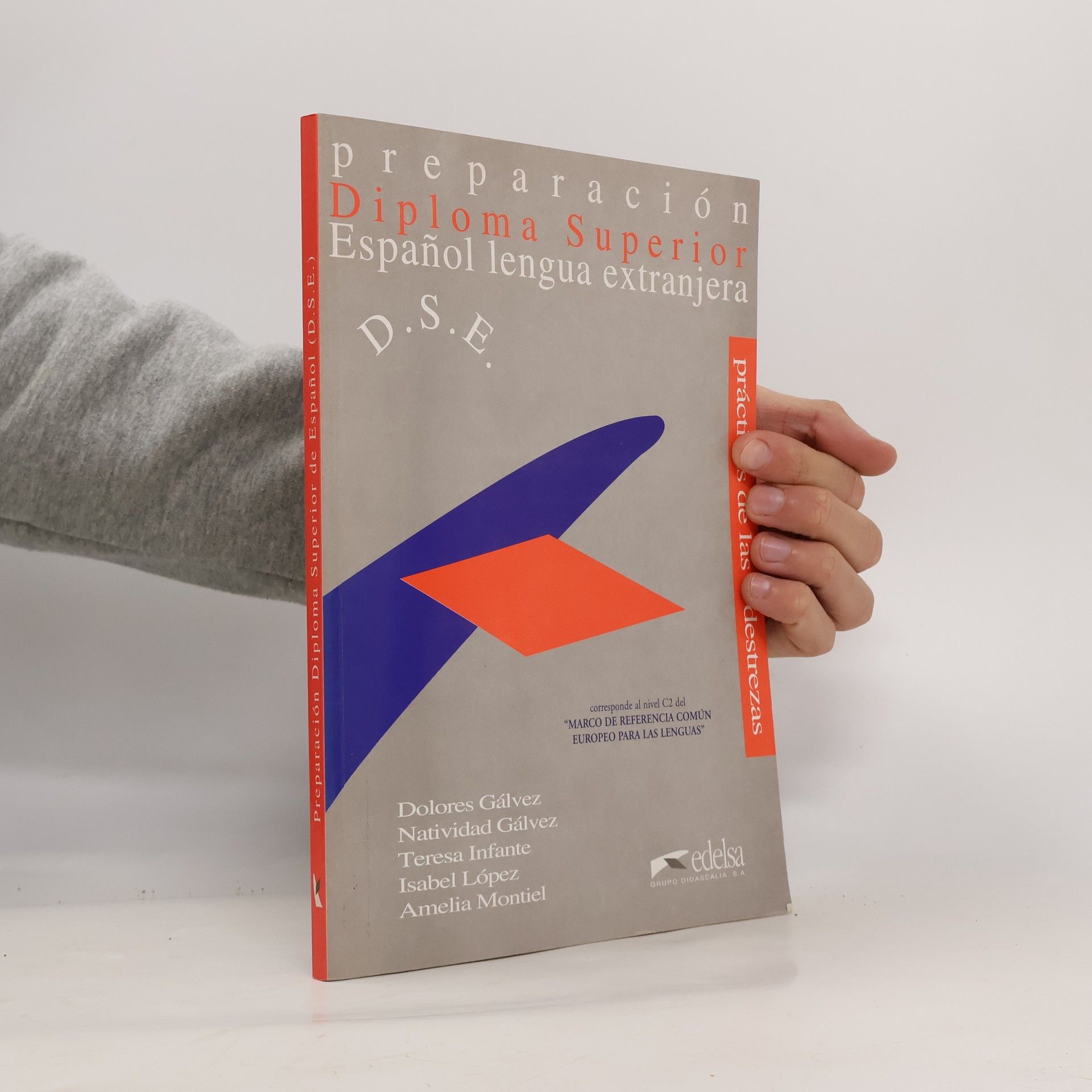 Diploma superior. Preparación para el diploma superior de Espaňol lengua extranjera