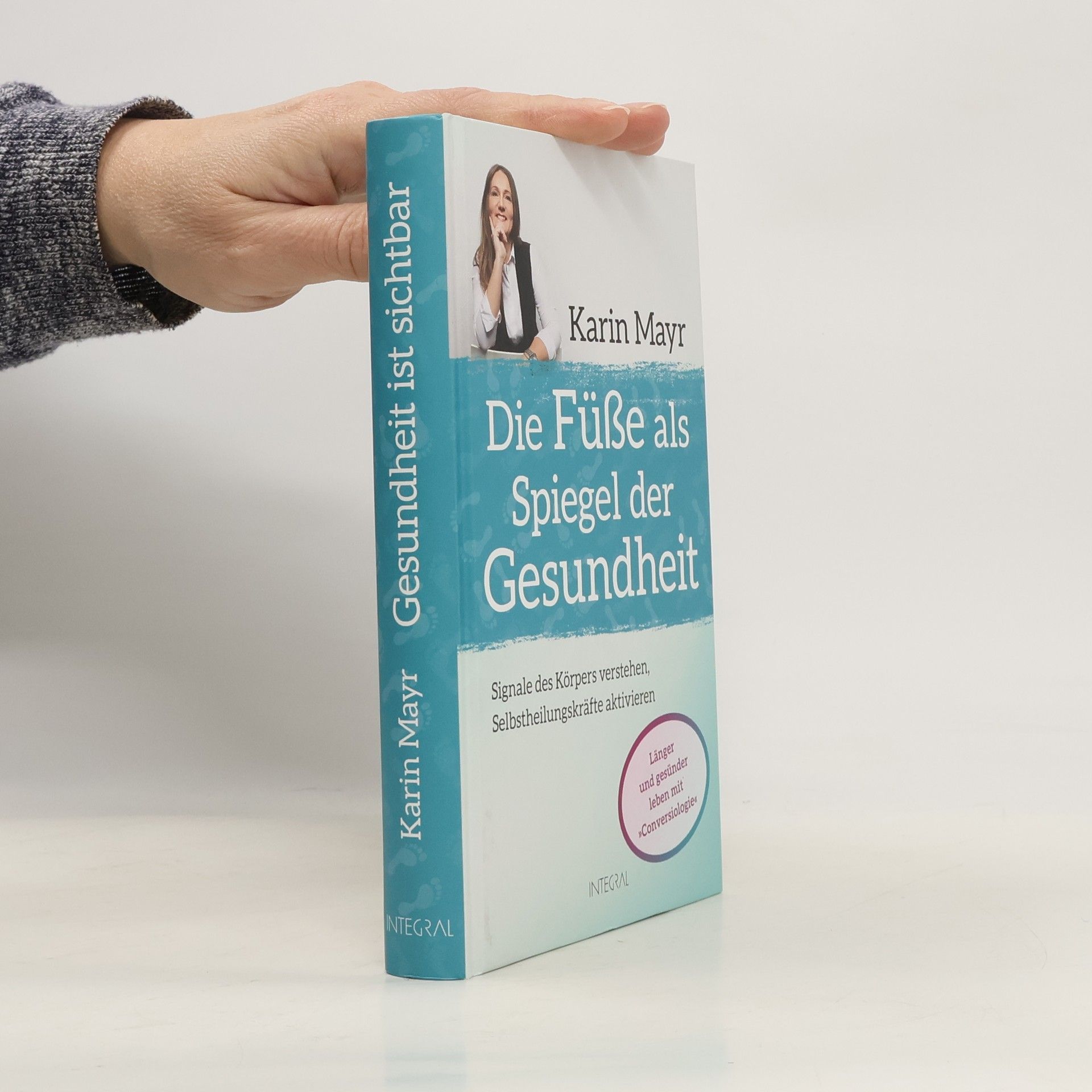 Karin Mayr Die geheime Sprache der Füße