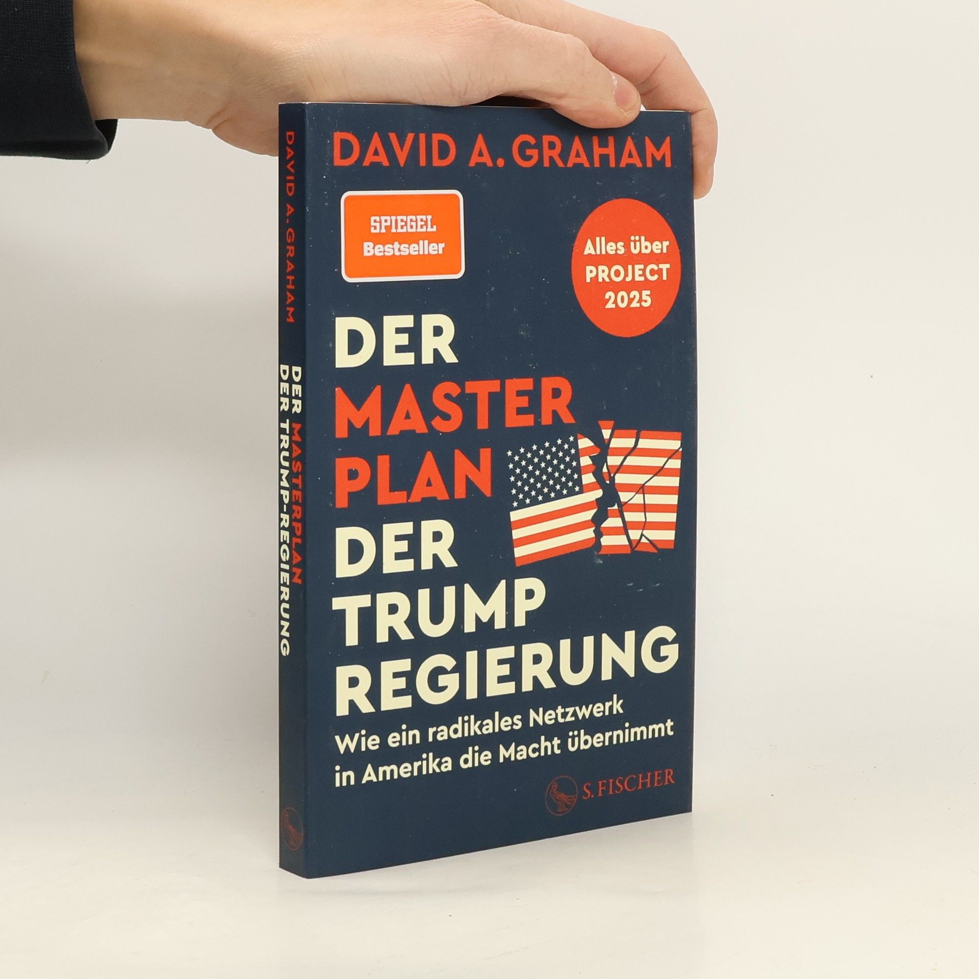 David A. Graham Der Masterplan der Trump-Regierung
