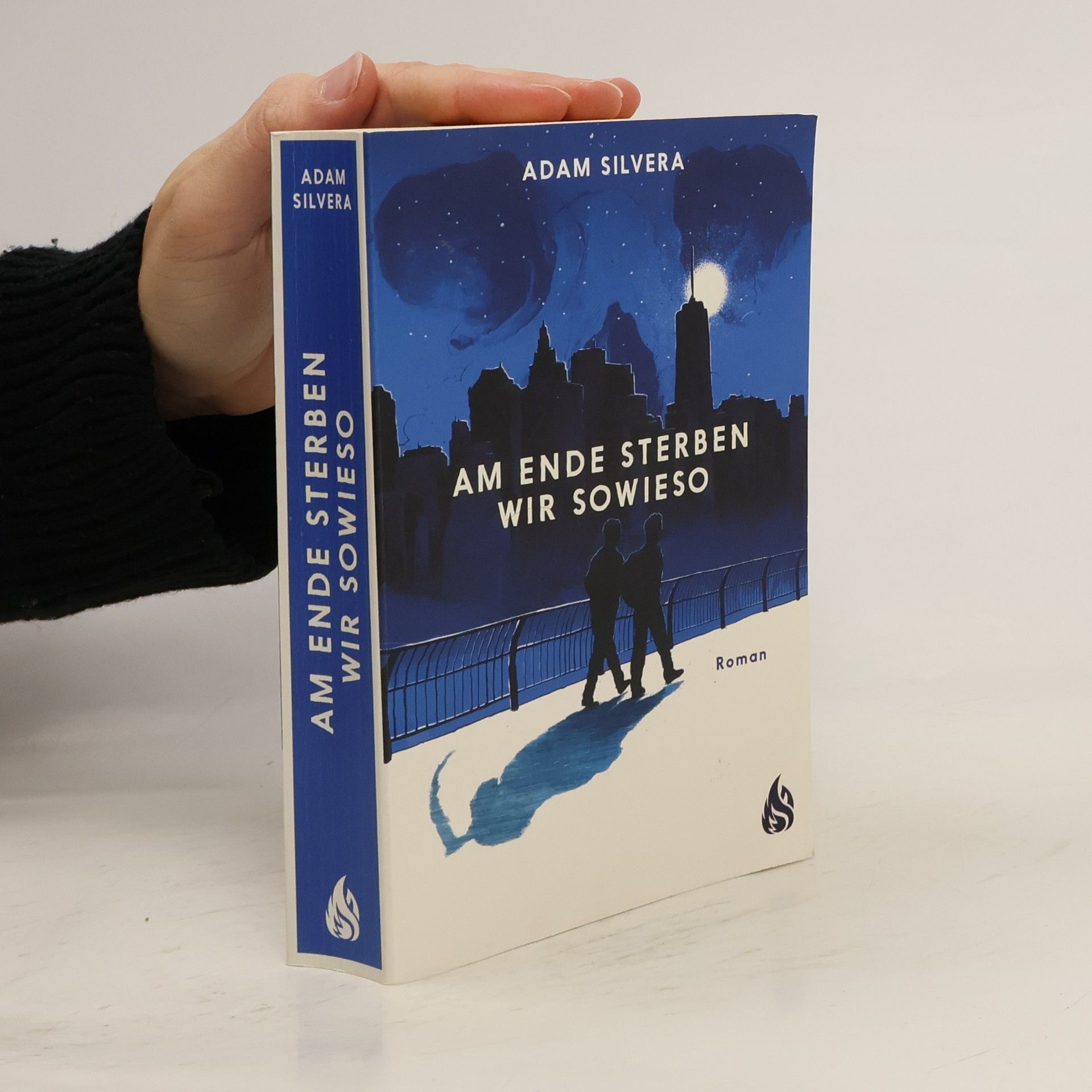 Am Ende sterben wir sowieso