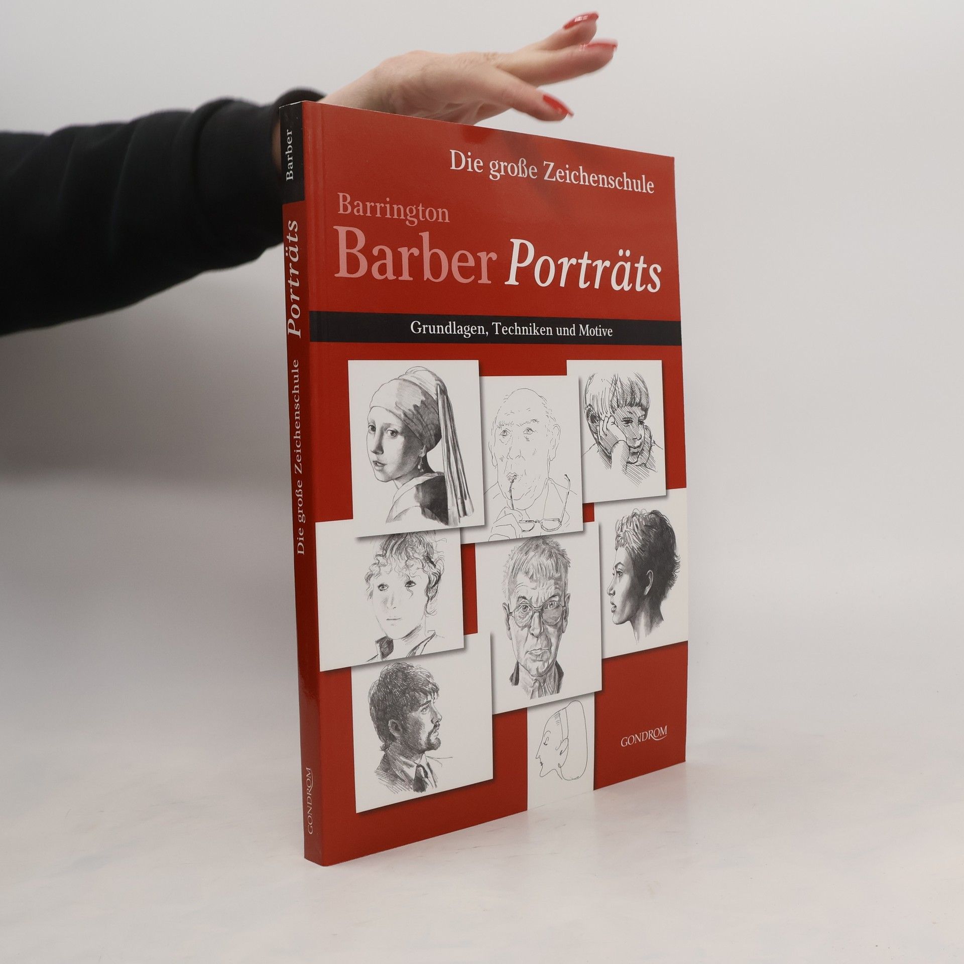 Barrington Barber Die große Zeichenschule: Porträts
