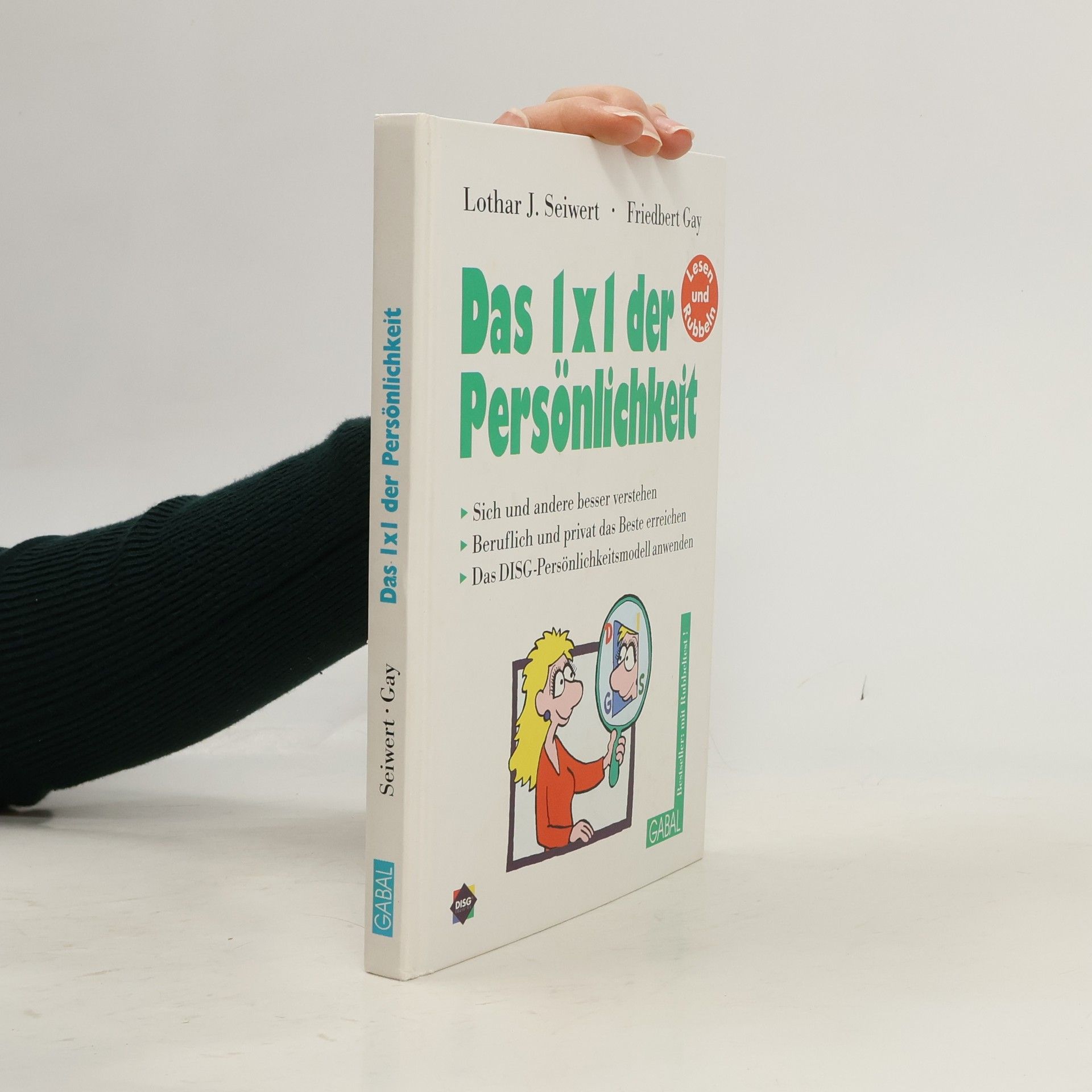 Lothar Seiwert Das 1 x 1 der Persönlichkeit