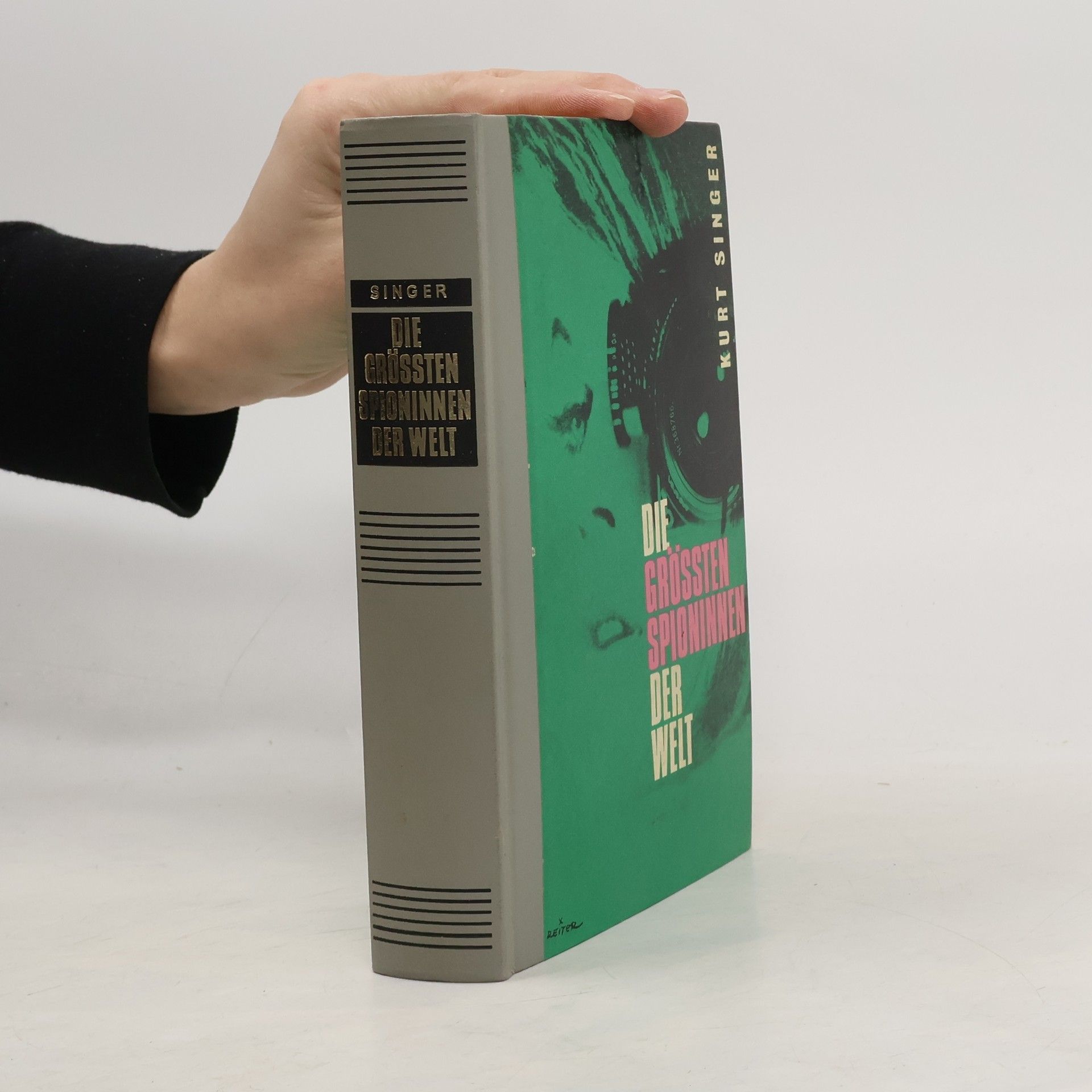 Kurt Singer Die grössten Spioninnen der Welt