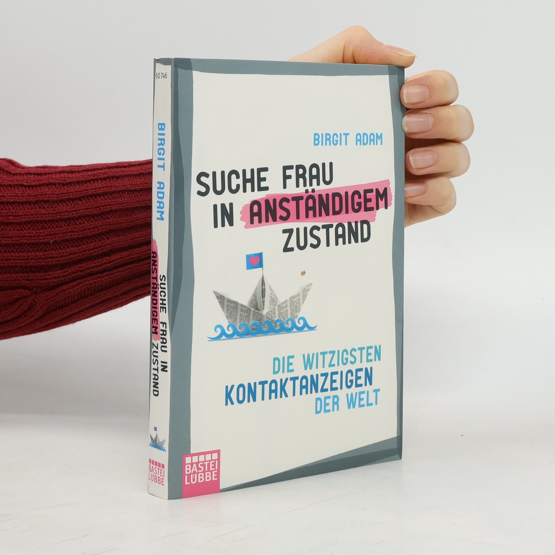 Suche Frau in anständigem Zustand