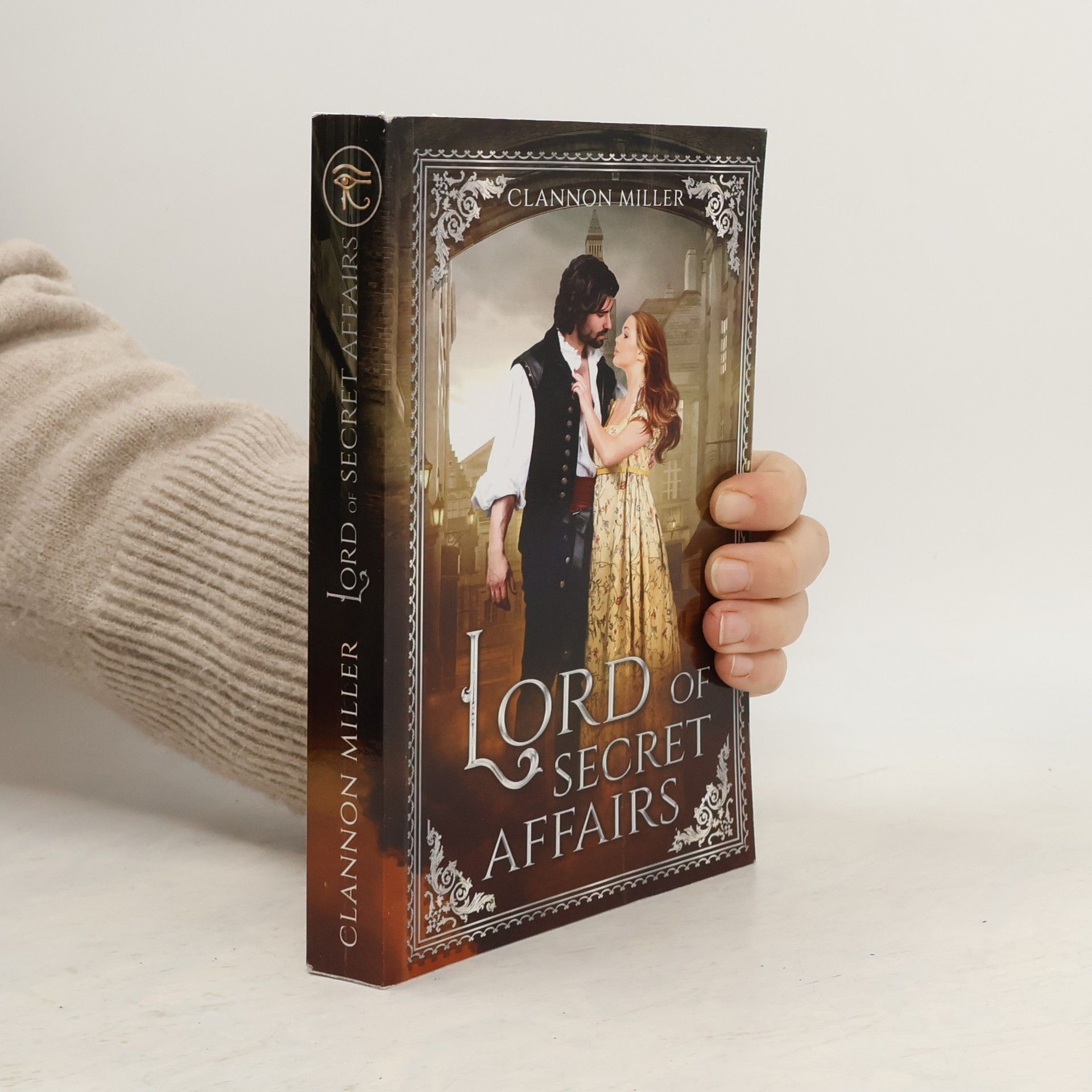 Clannon Miller Rags to Riches: Lord of Secret Affairs