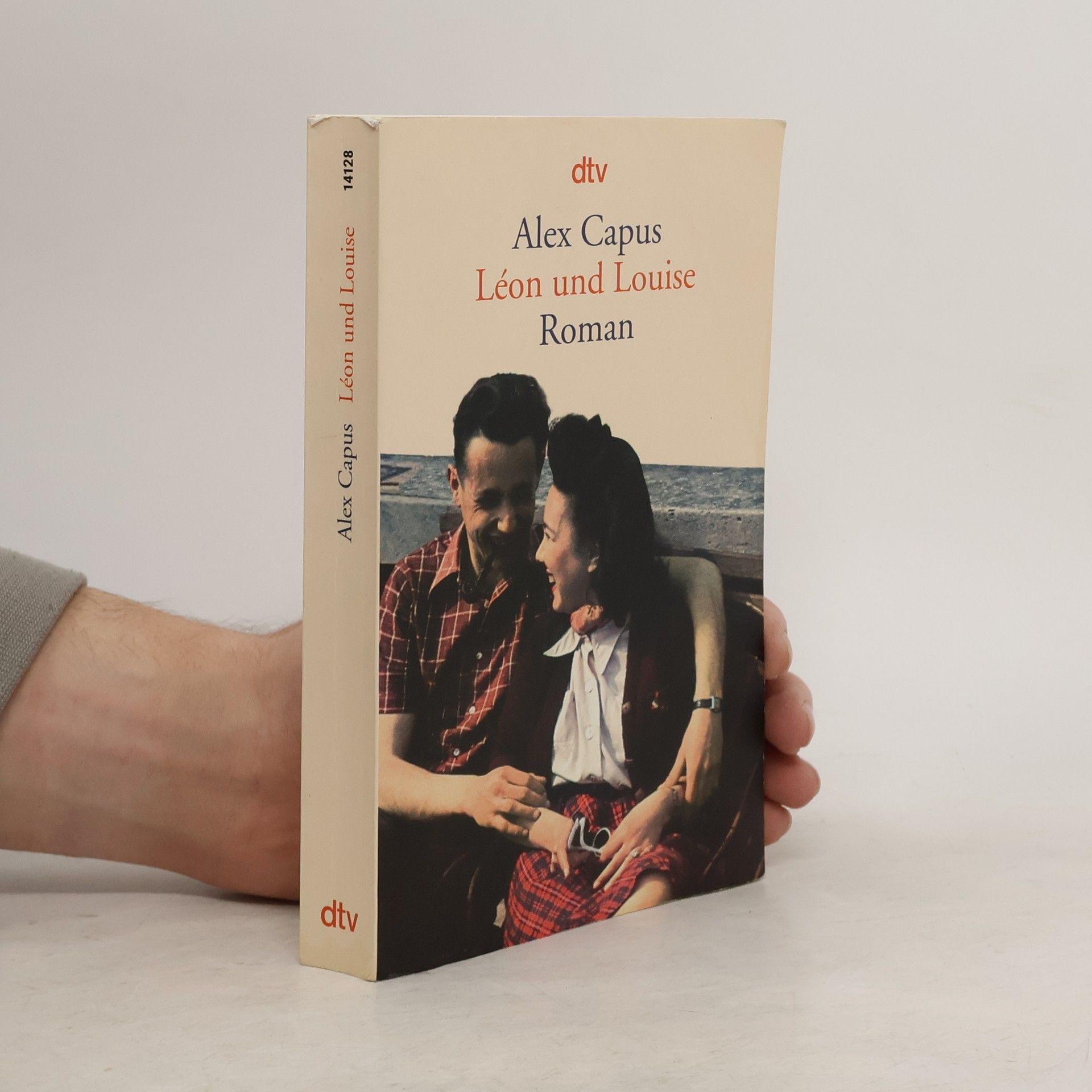 Alex Capus Léon und Louise