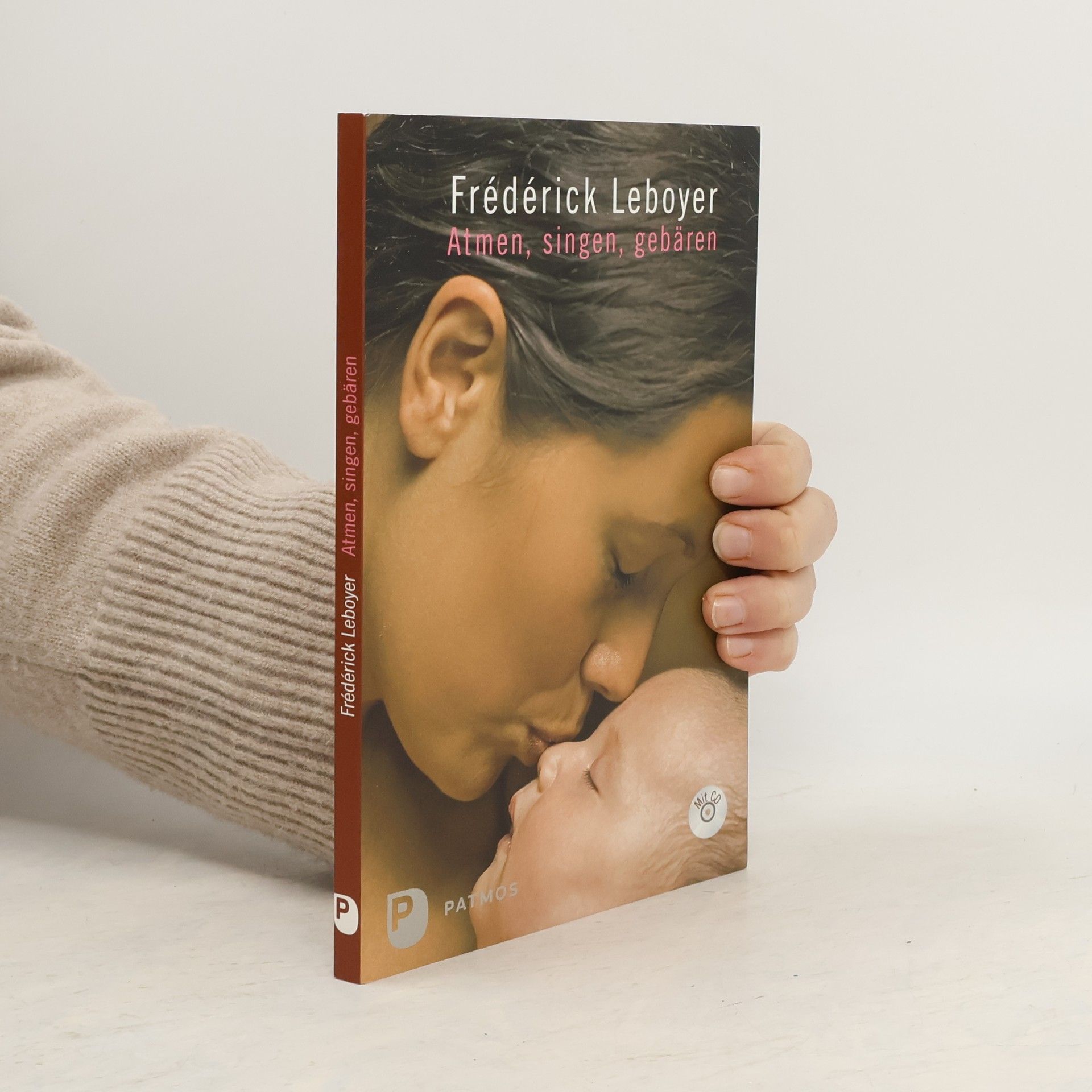 Frederick Leboyer Atmen, Singen, Gebären