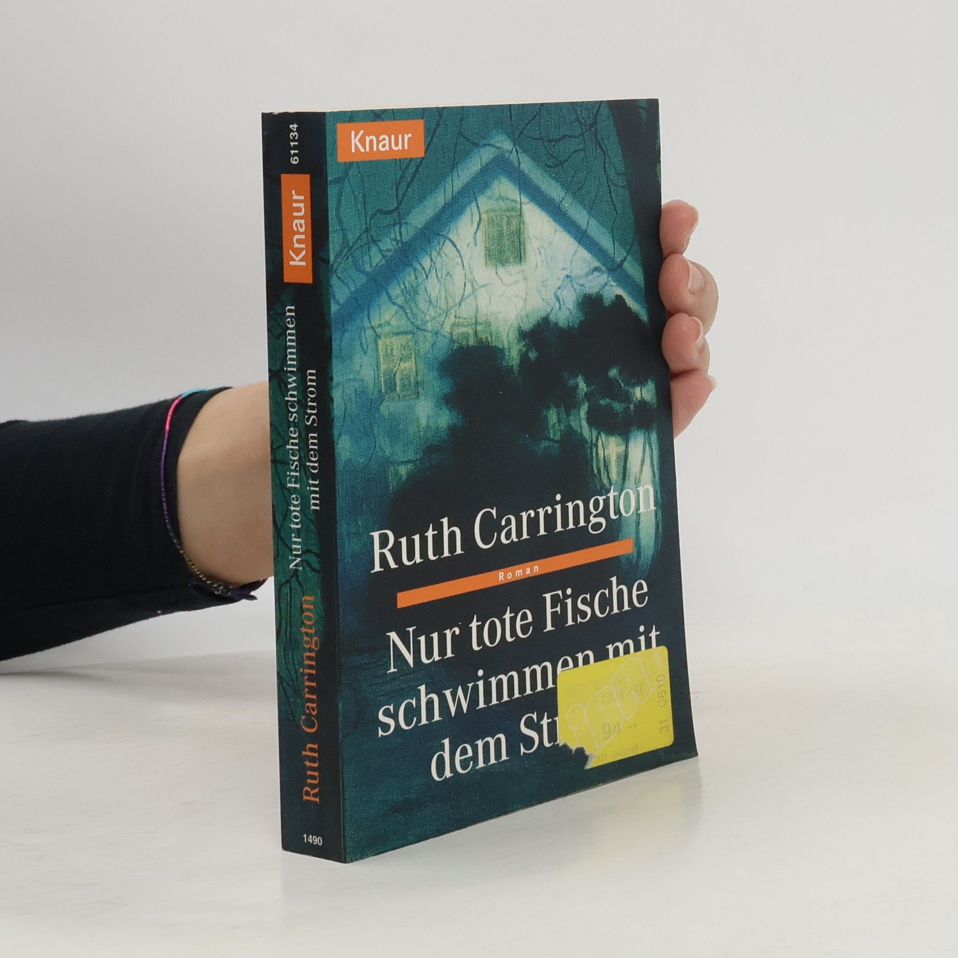 Ruth Carrington Nur tote Fische schwimmen mit dem Strom