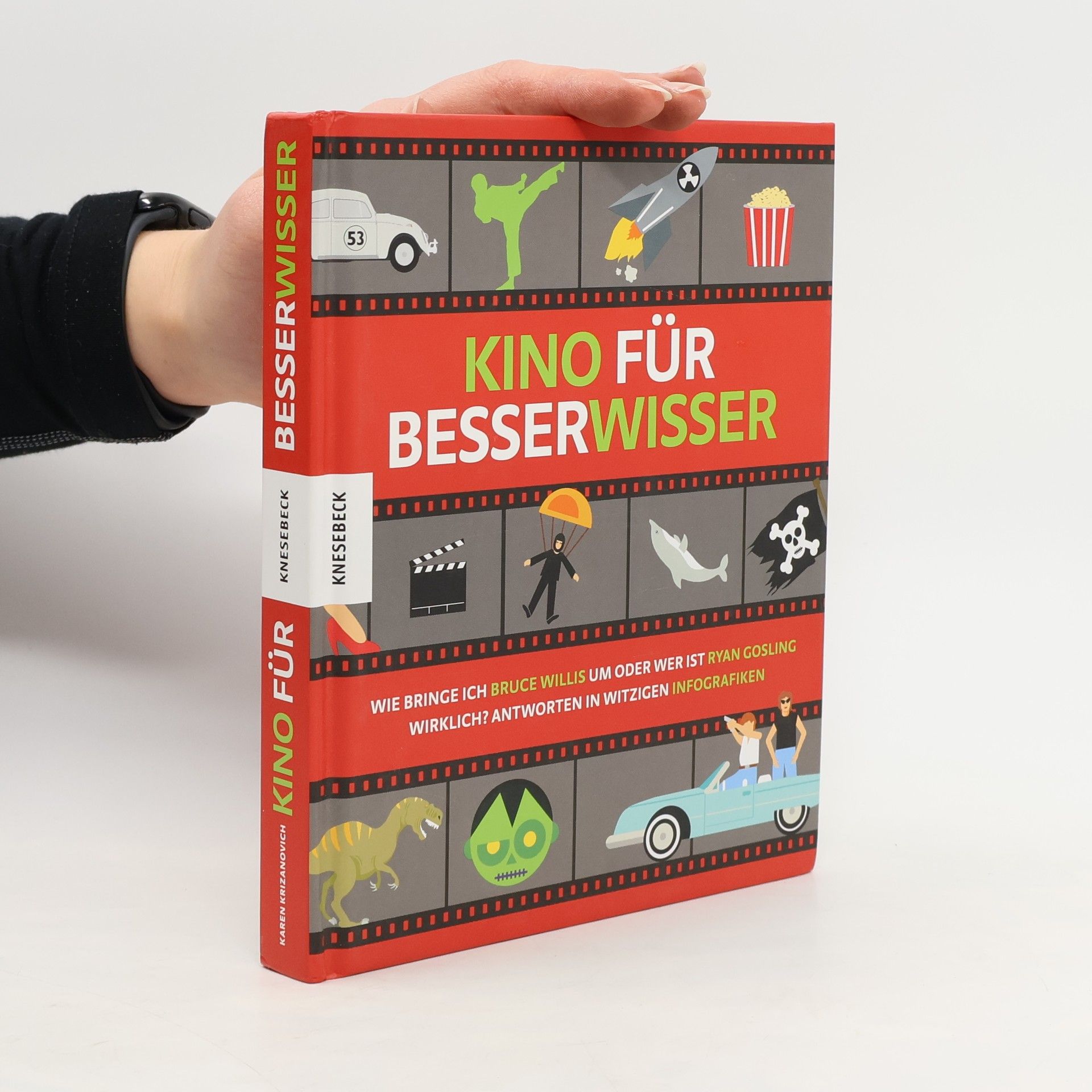 Karen Krizanovich Kino für Besserwisser