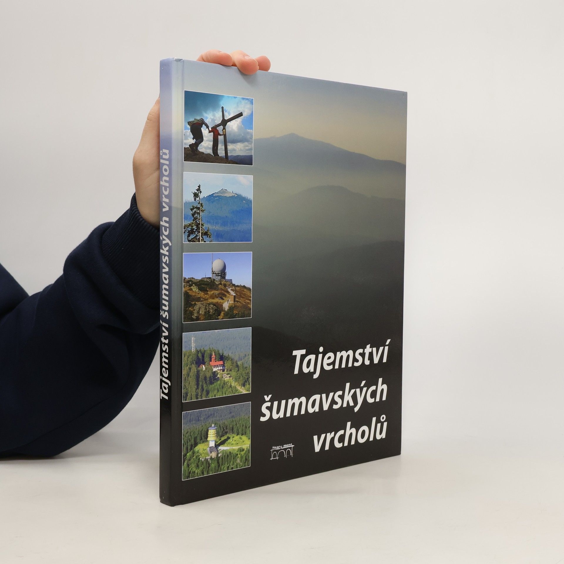 Tajemství šumavských vrcholů