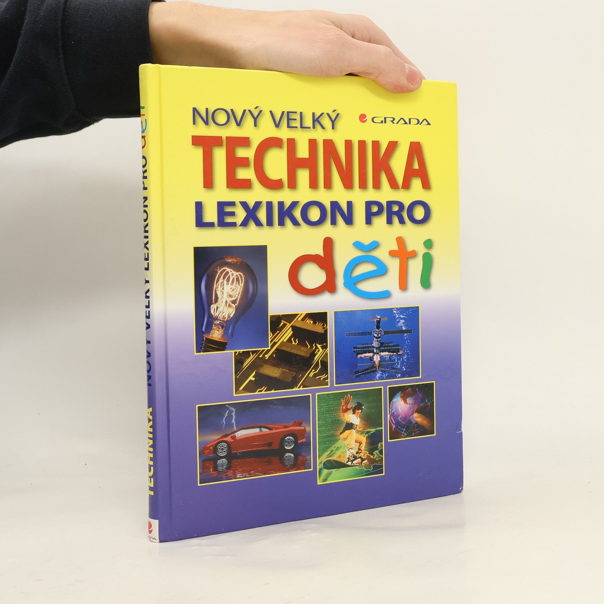 Technika : nový velký lexikon pro děti