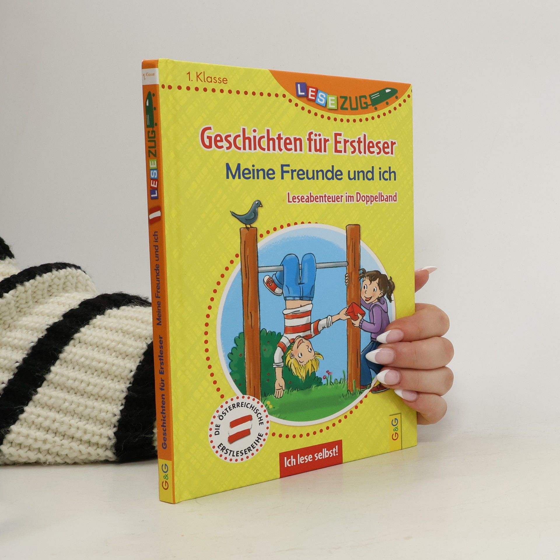 Christine Rettl LESEZUG DOPPELBAND/1. Klasse: Geschichten für Erstleser. Meine Freunde und ich