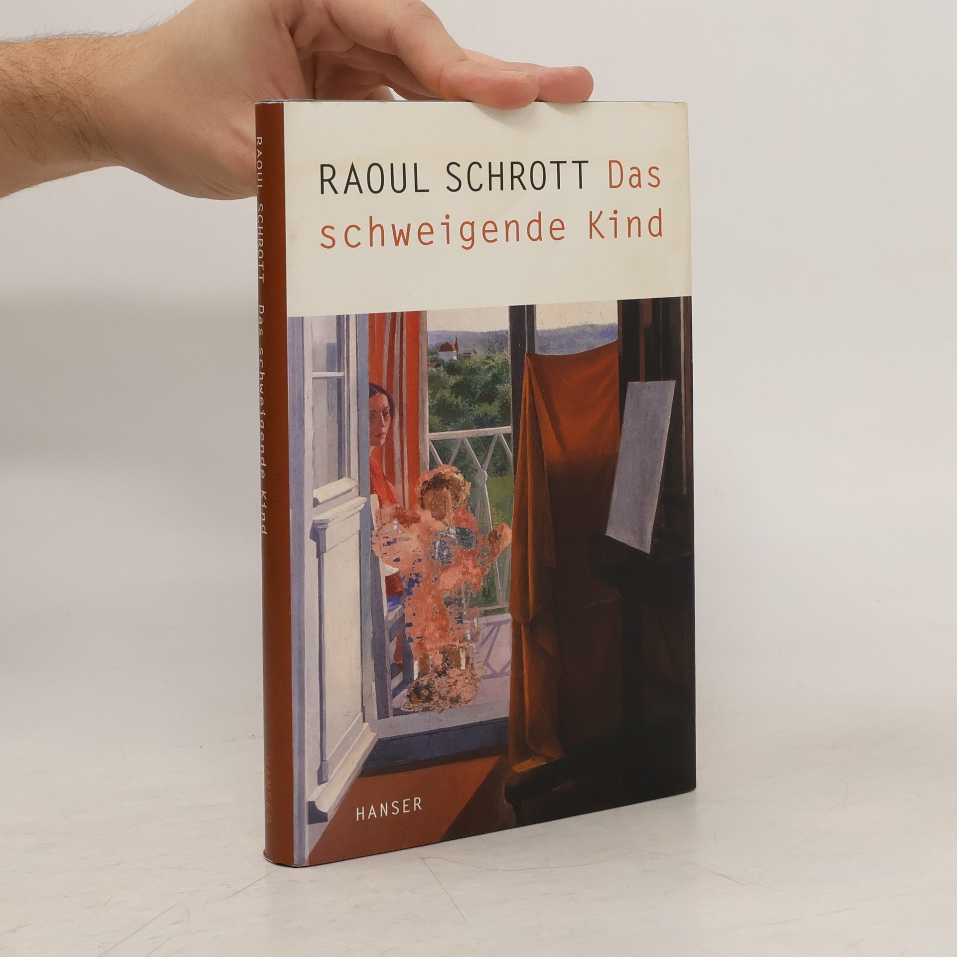 Raoul Schrott Das schweigende Kind