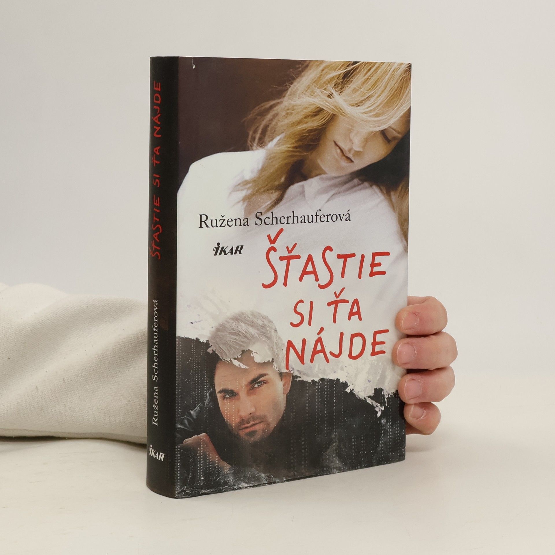 Ružena Scherhauferová Šťastie si ťa nájde