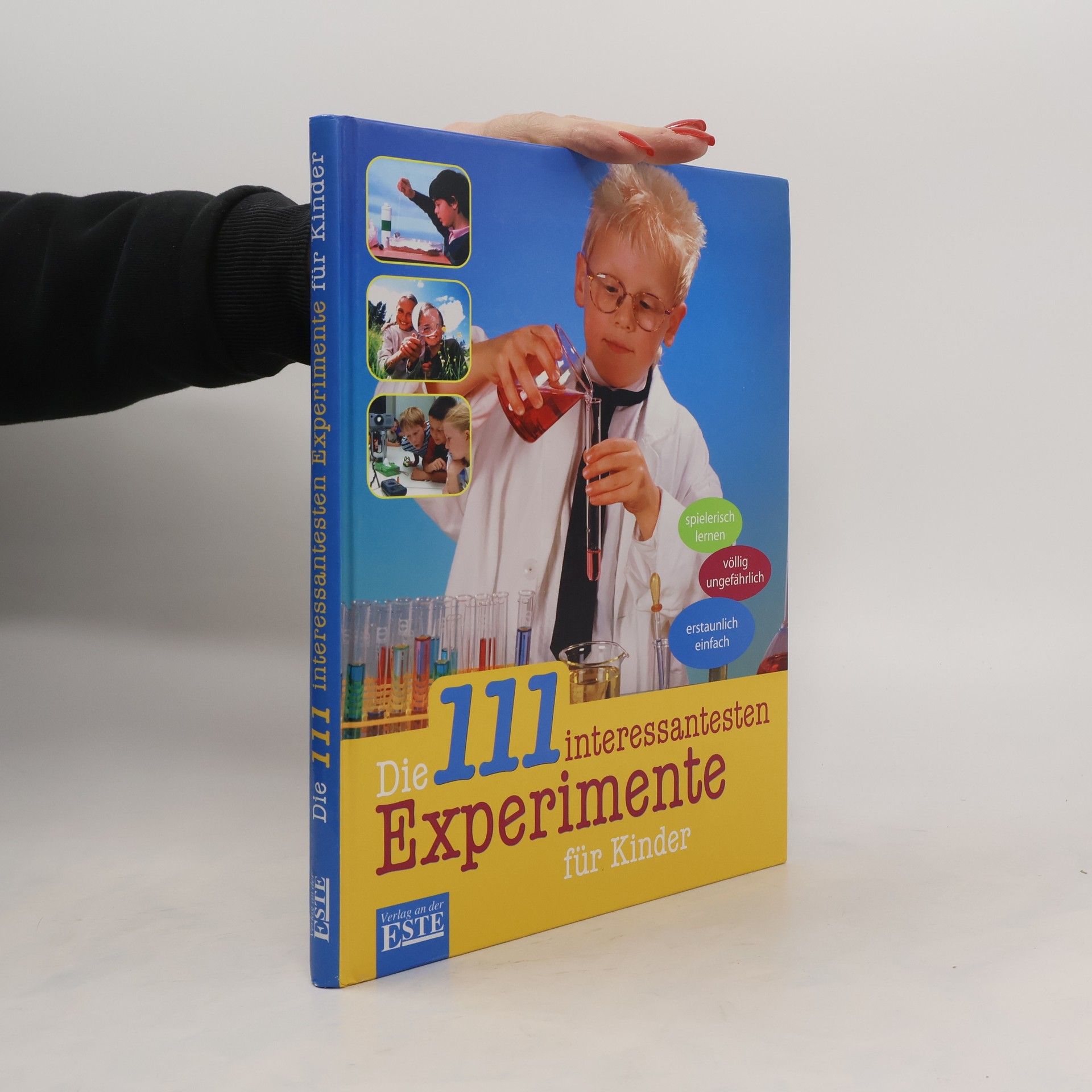 Kerstin Landwehr Die 111 interessantesten Experimente für Kinder