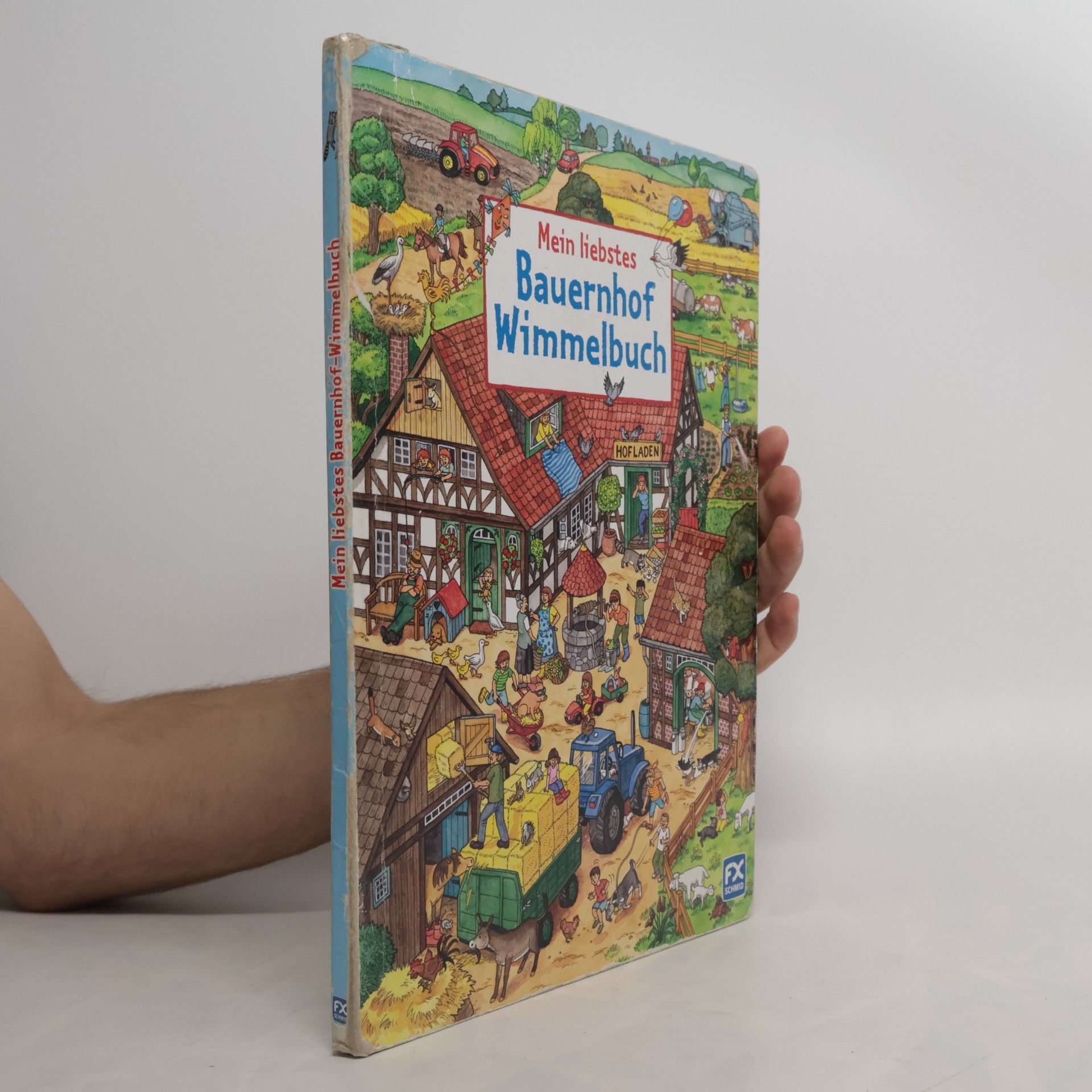 Mein liebstes Bauernhof-Wimmelbuch