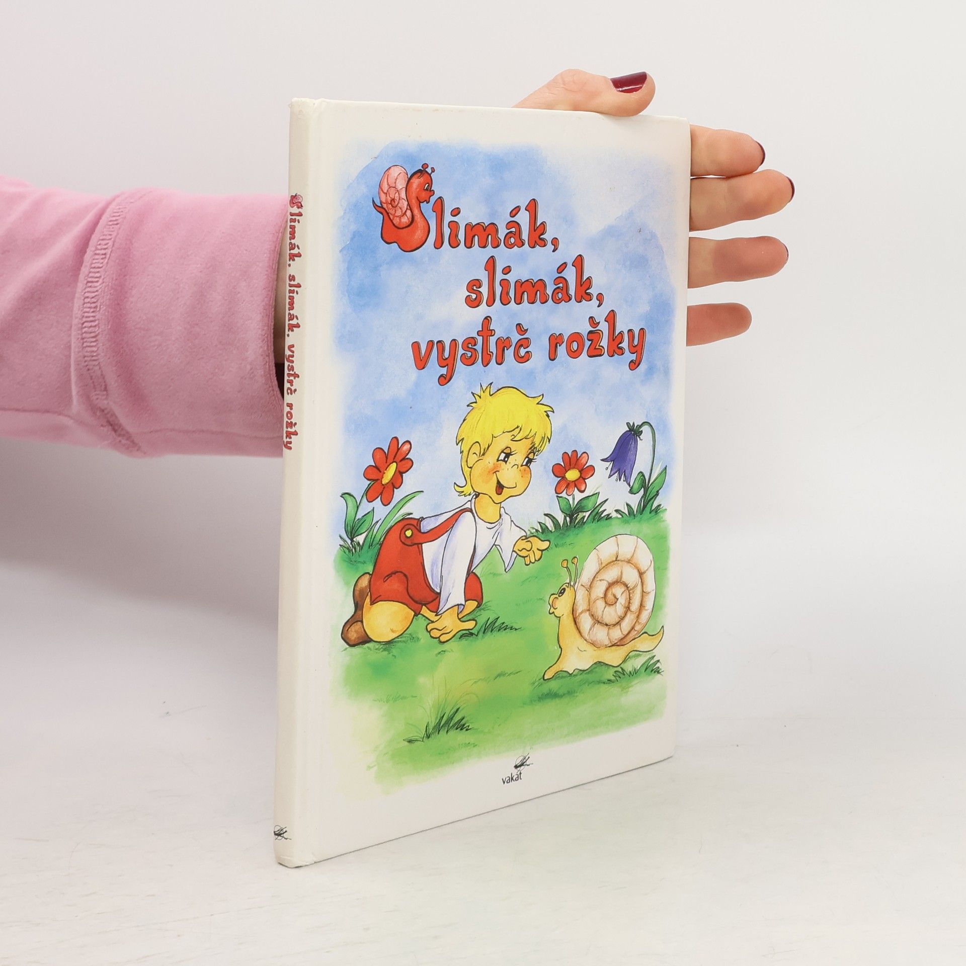 Slimák, slimák, vystrč rožky