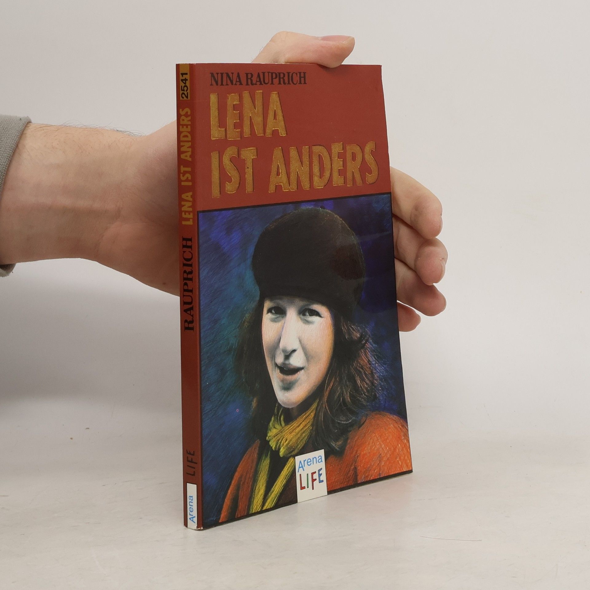 Nina Rauprich Lena ist anders