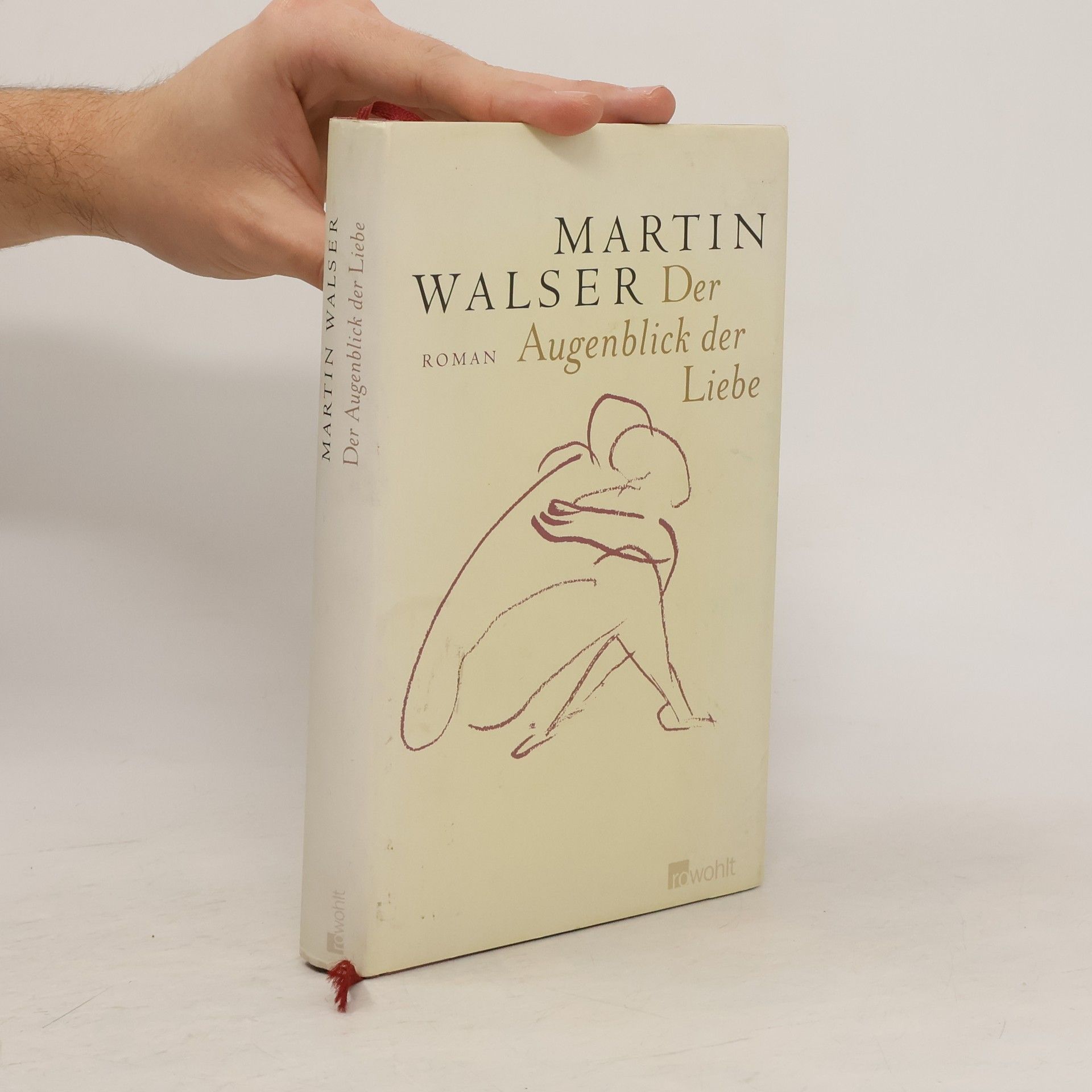 Martin Walser Der Augenblick der Liebe