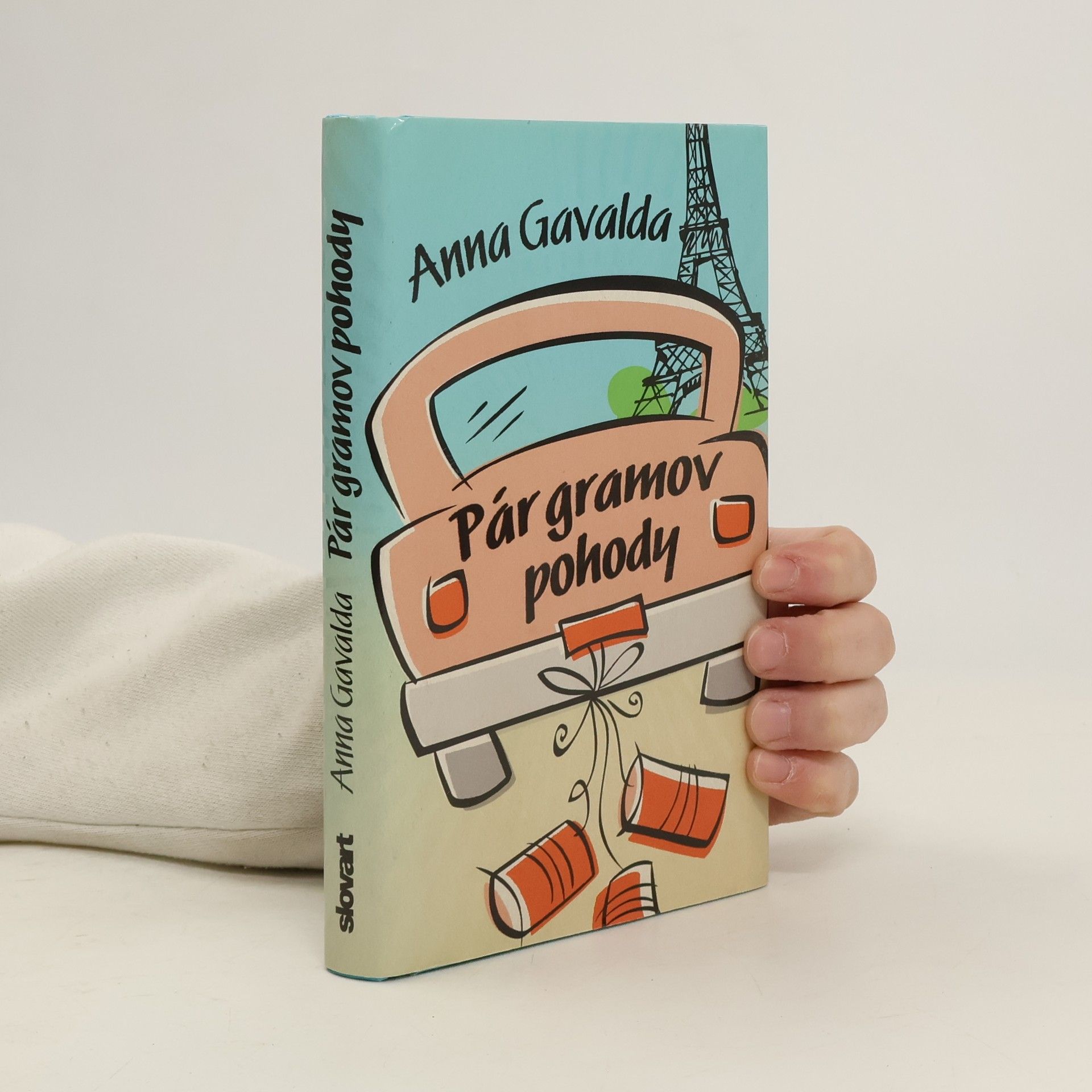 Anna Gavalda Pár gramov pohody