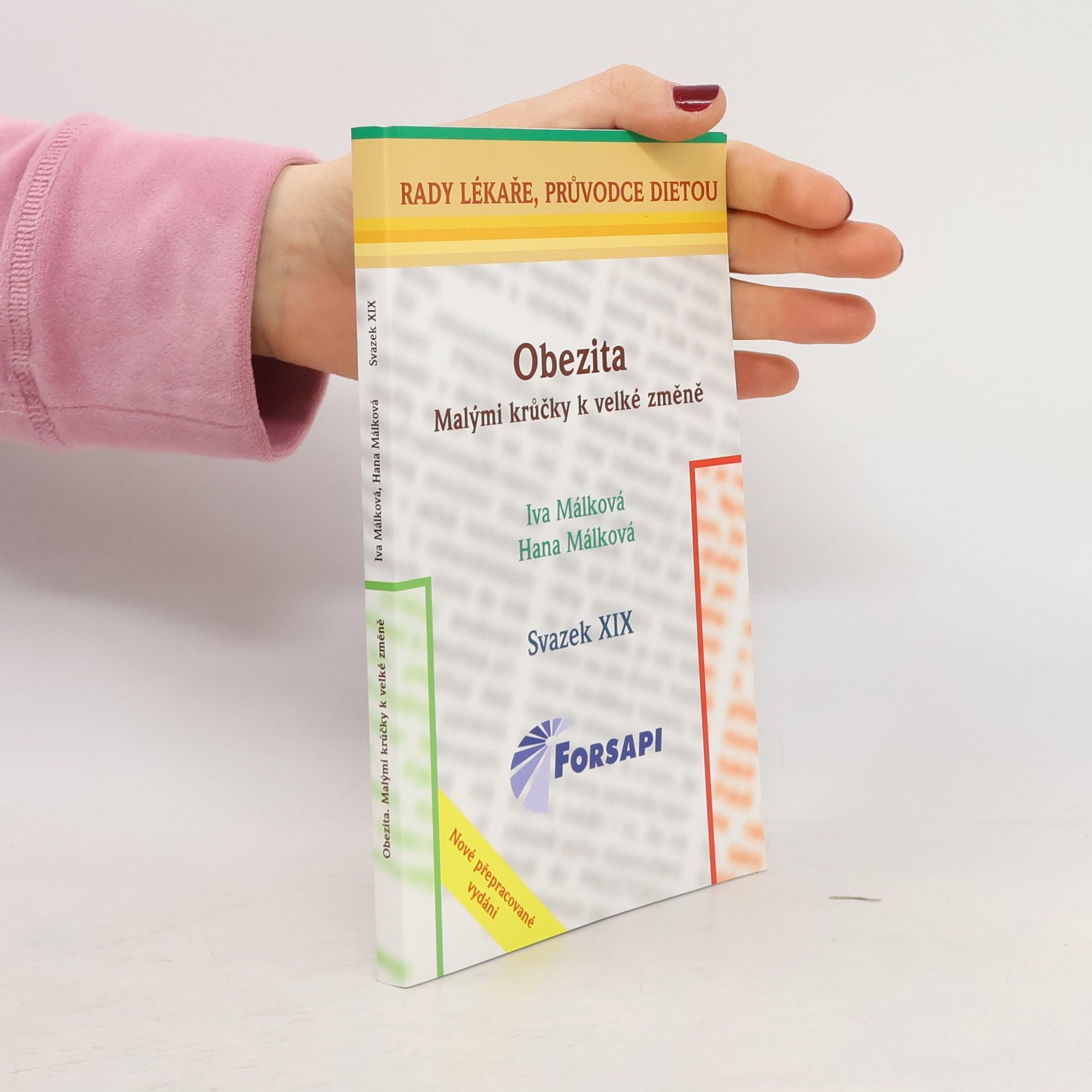Iva Málková Obezita: Malými krůčky k velké změně