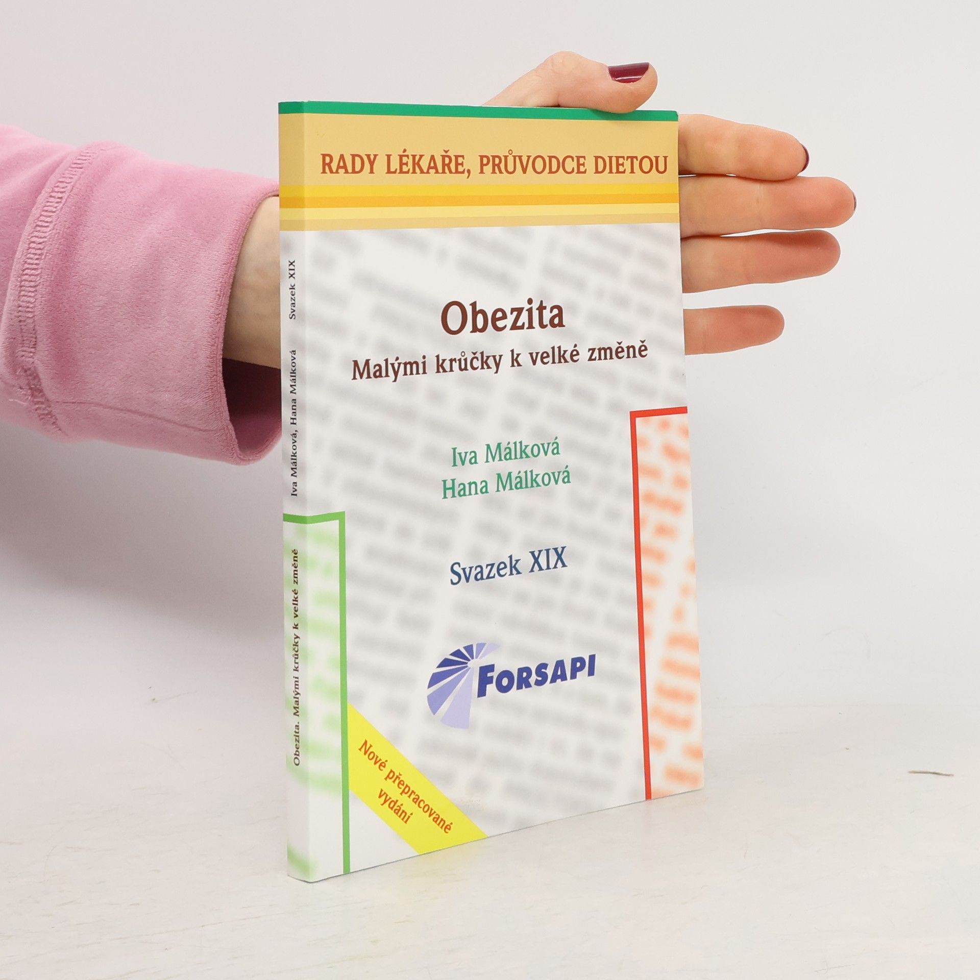 Hana Málková Obezita: Malými krůčky k velké změně