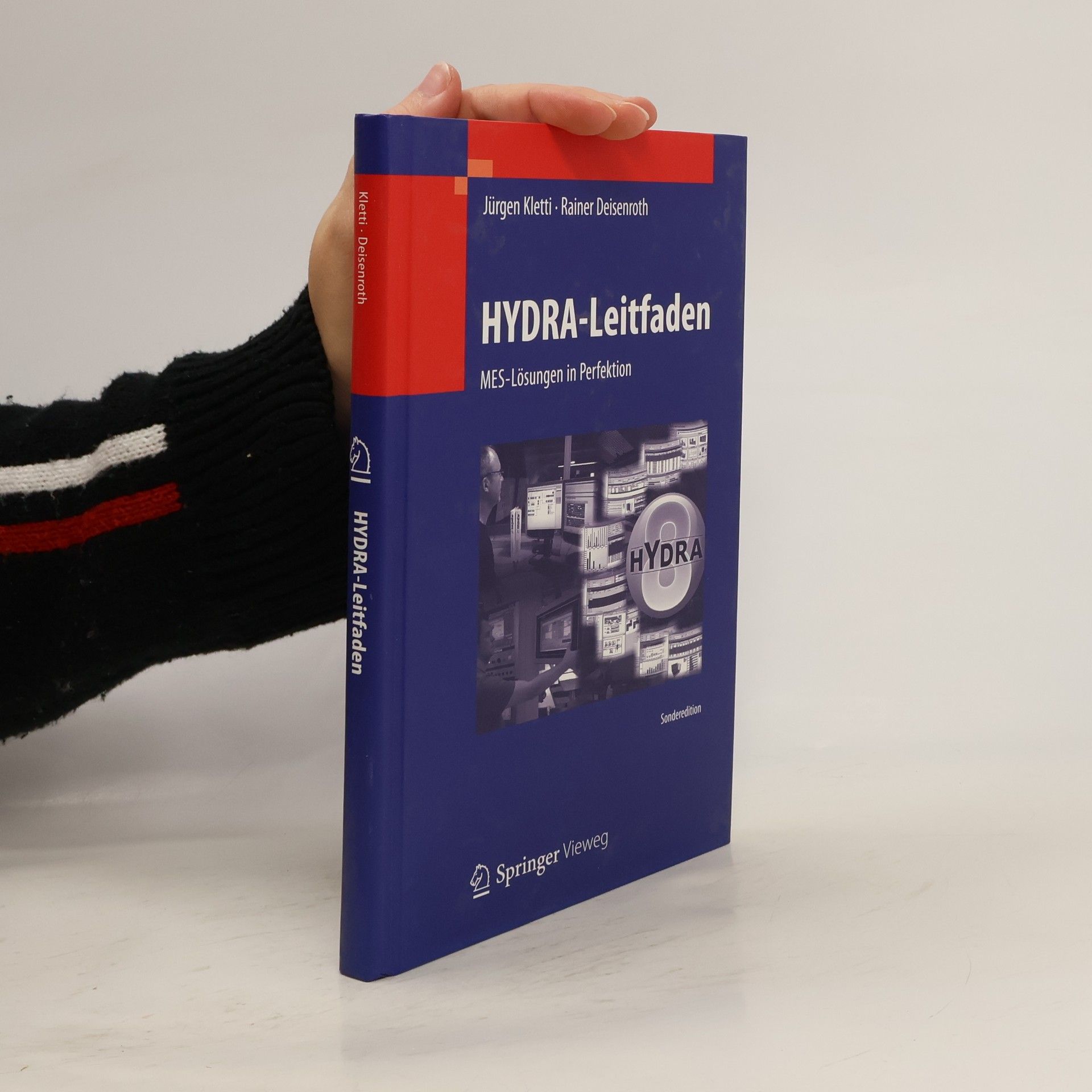 MES-Kompendium: Ein Leitfaden am Beispiel von HYDRA - Sonderedition