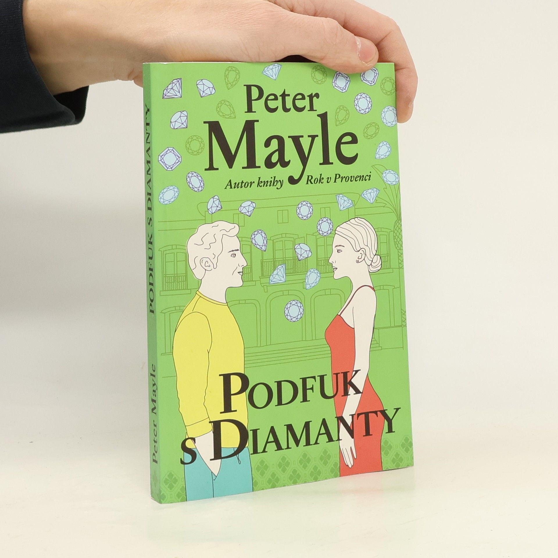 Peter Mayle Podfuk s diamanty