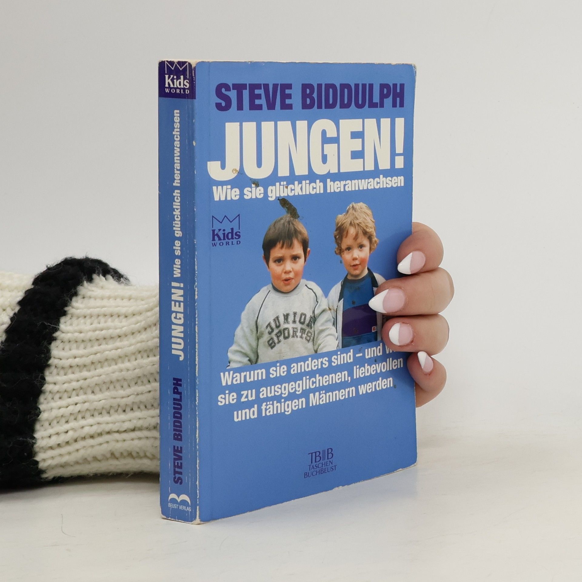 Steve Biddulph Jungen!