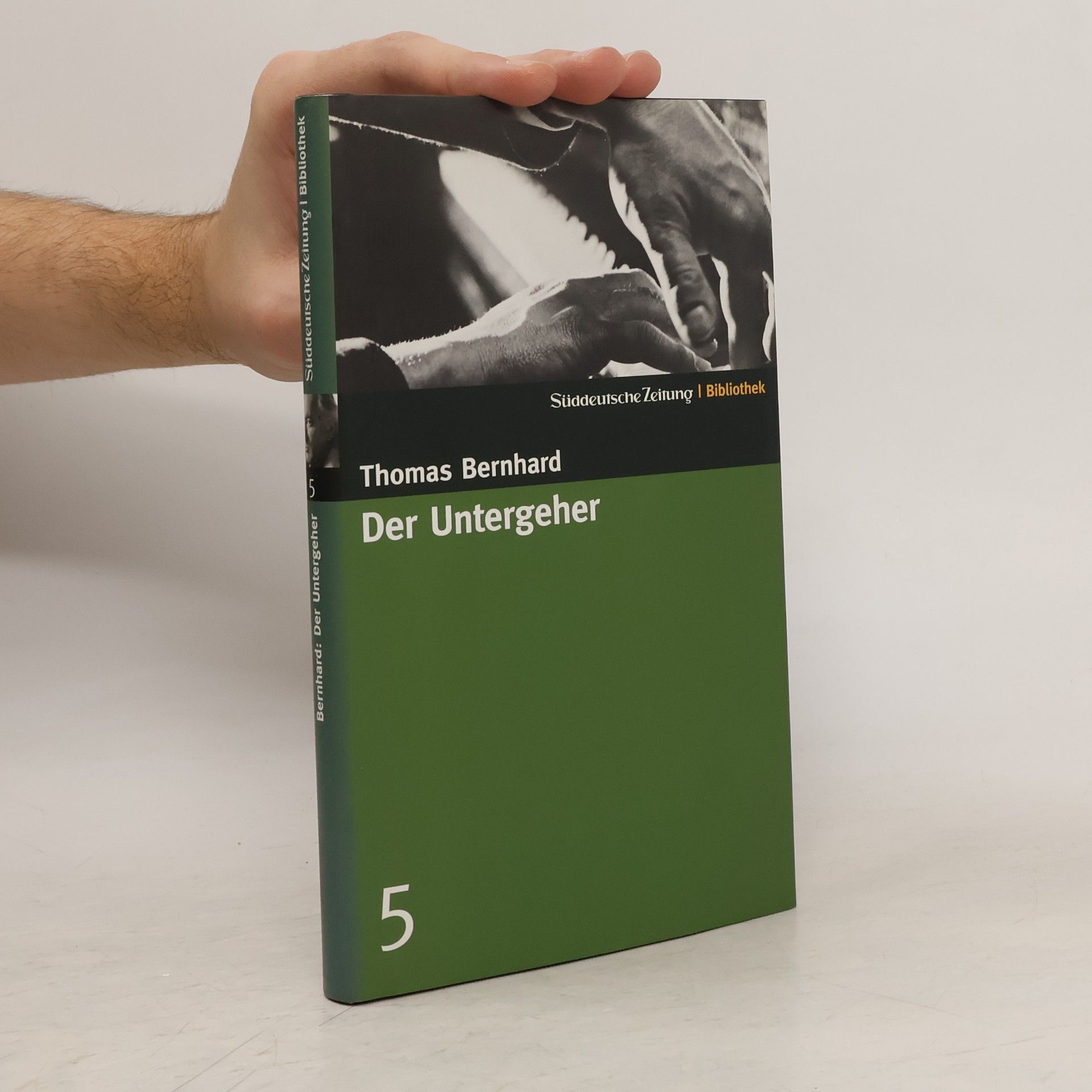 Thomas Bernhard Der Untergeher