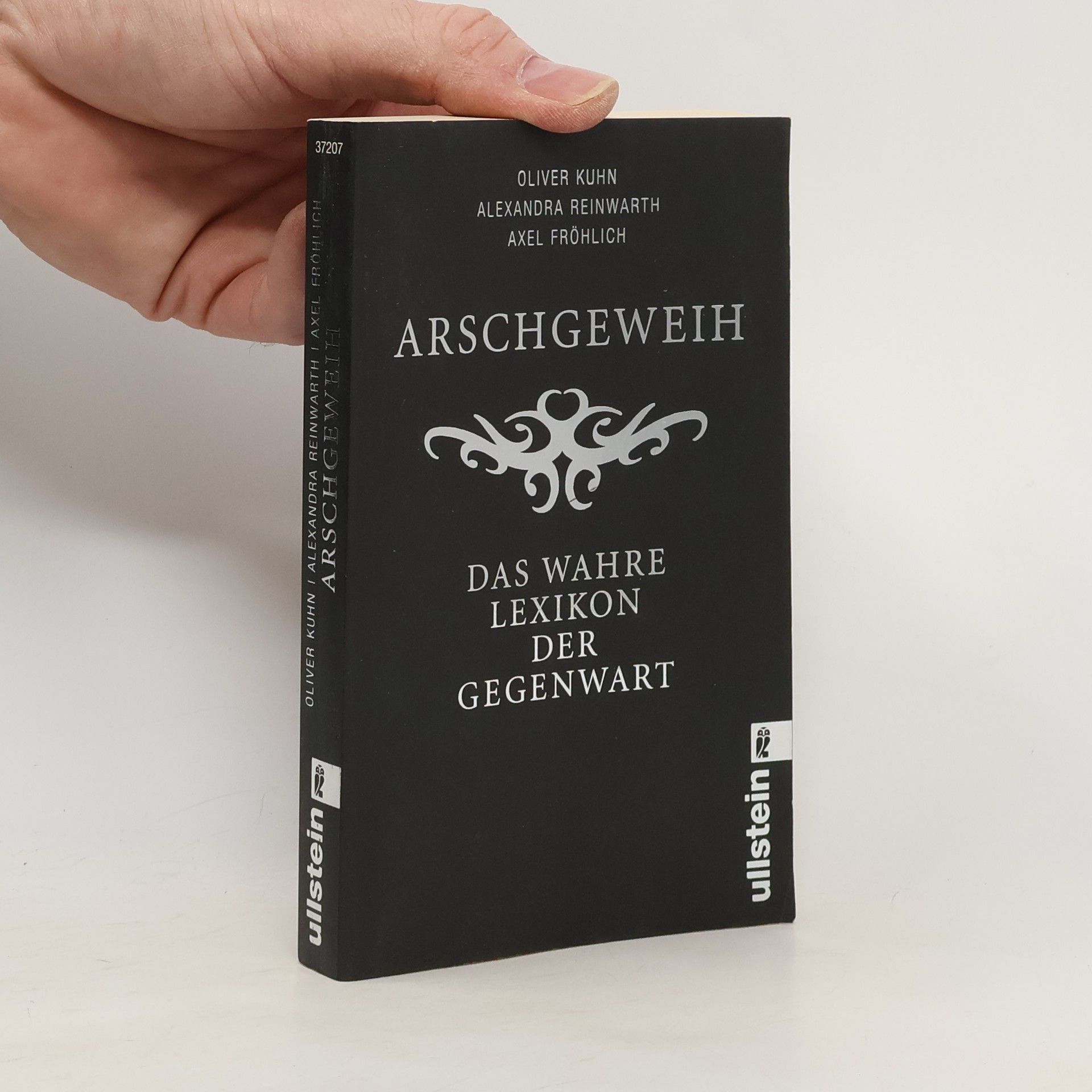 Oliver Kuhn Arschgeweih