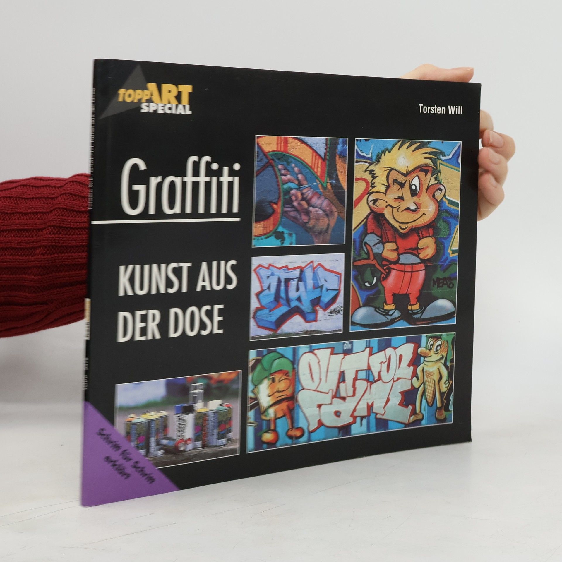 Torsten Will Graffiti, Kunst aus der Dose