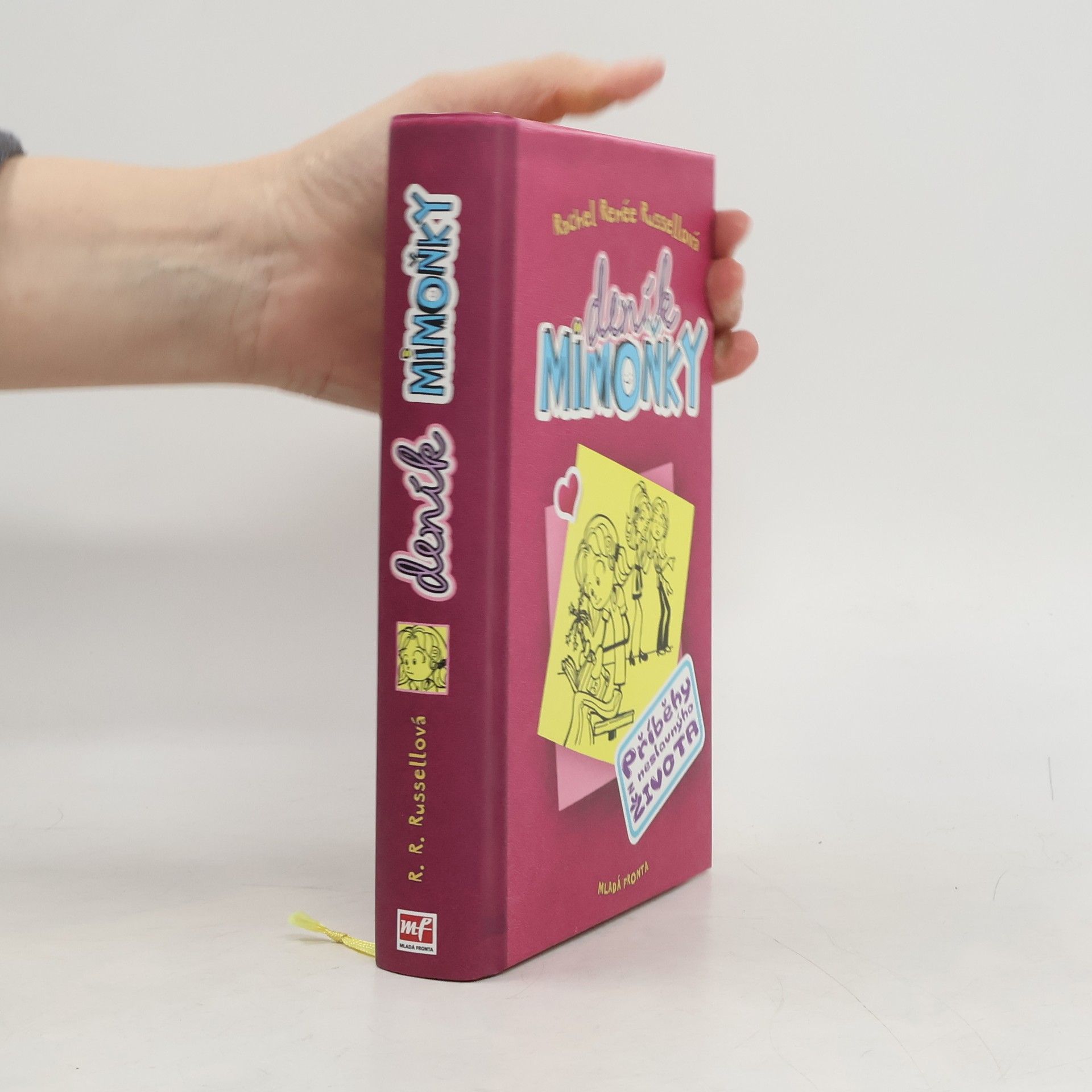 Rachel Renée Russellová Deník mimoňky 1. Příběhy z neslavnýho života